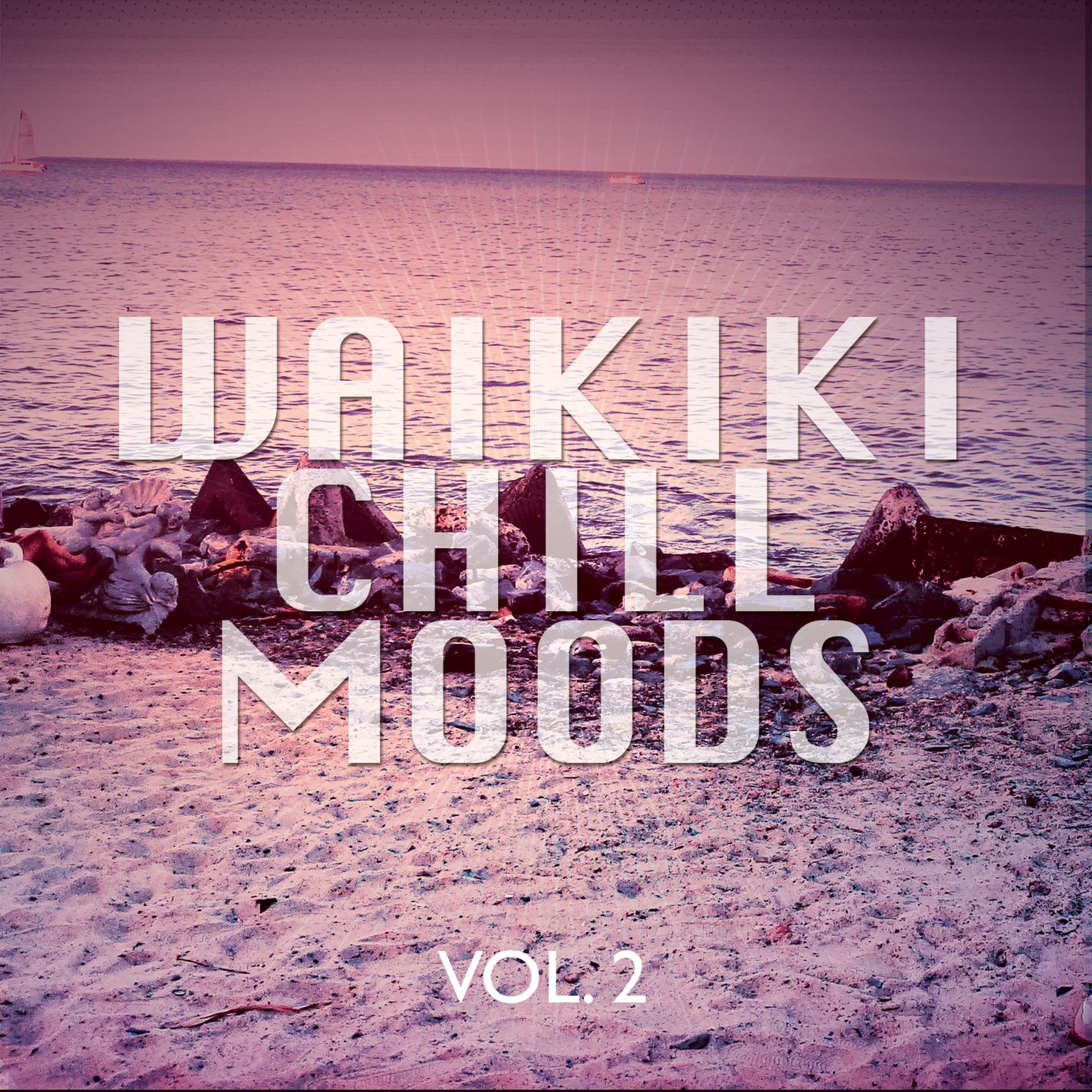 Постер альбома Waikiki Chill Moods, Vol. 2