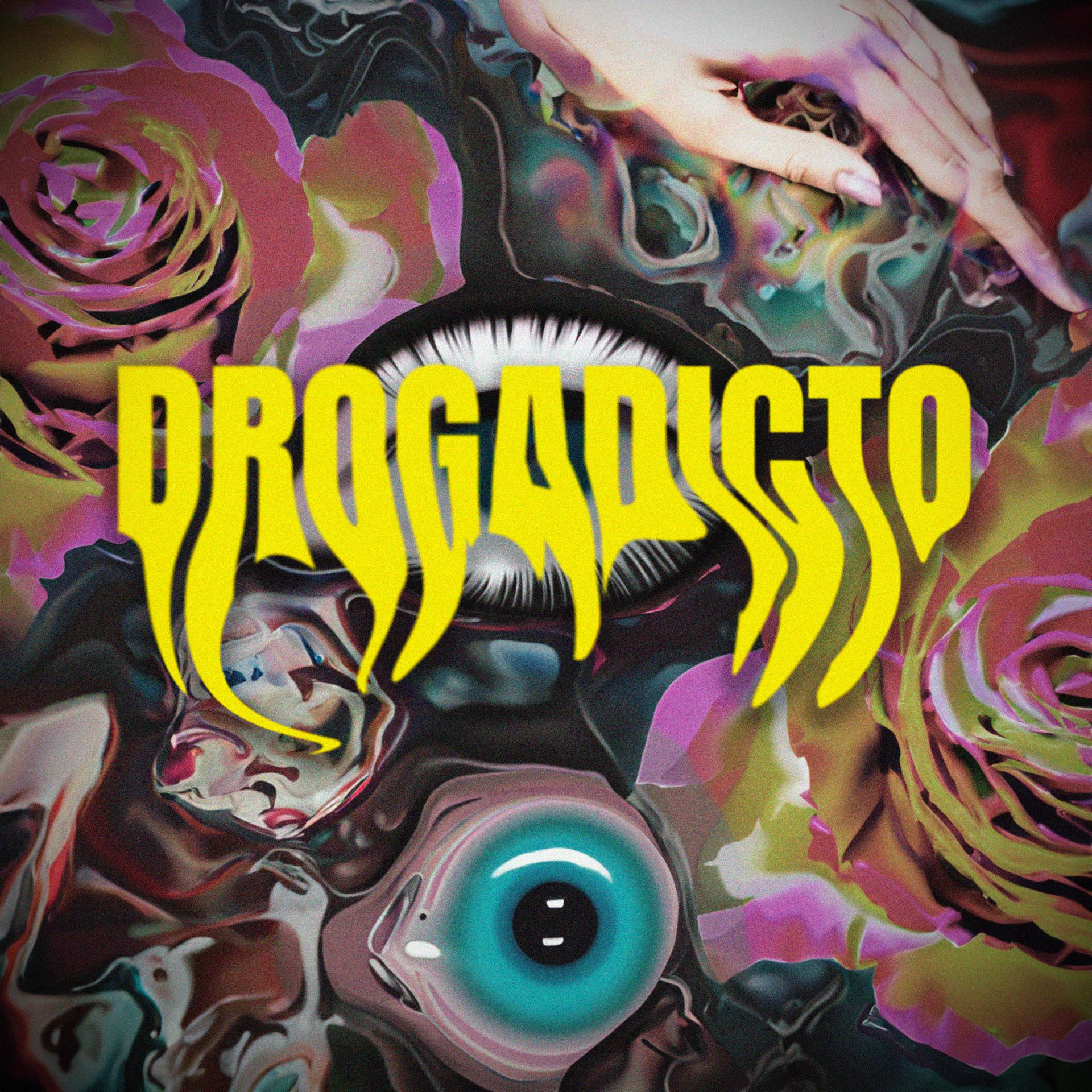 Постер альбома Drogadicto