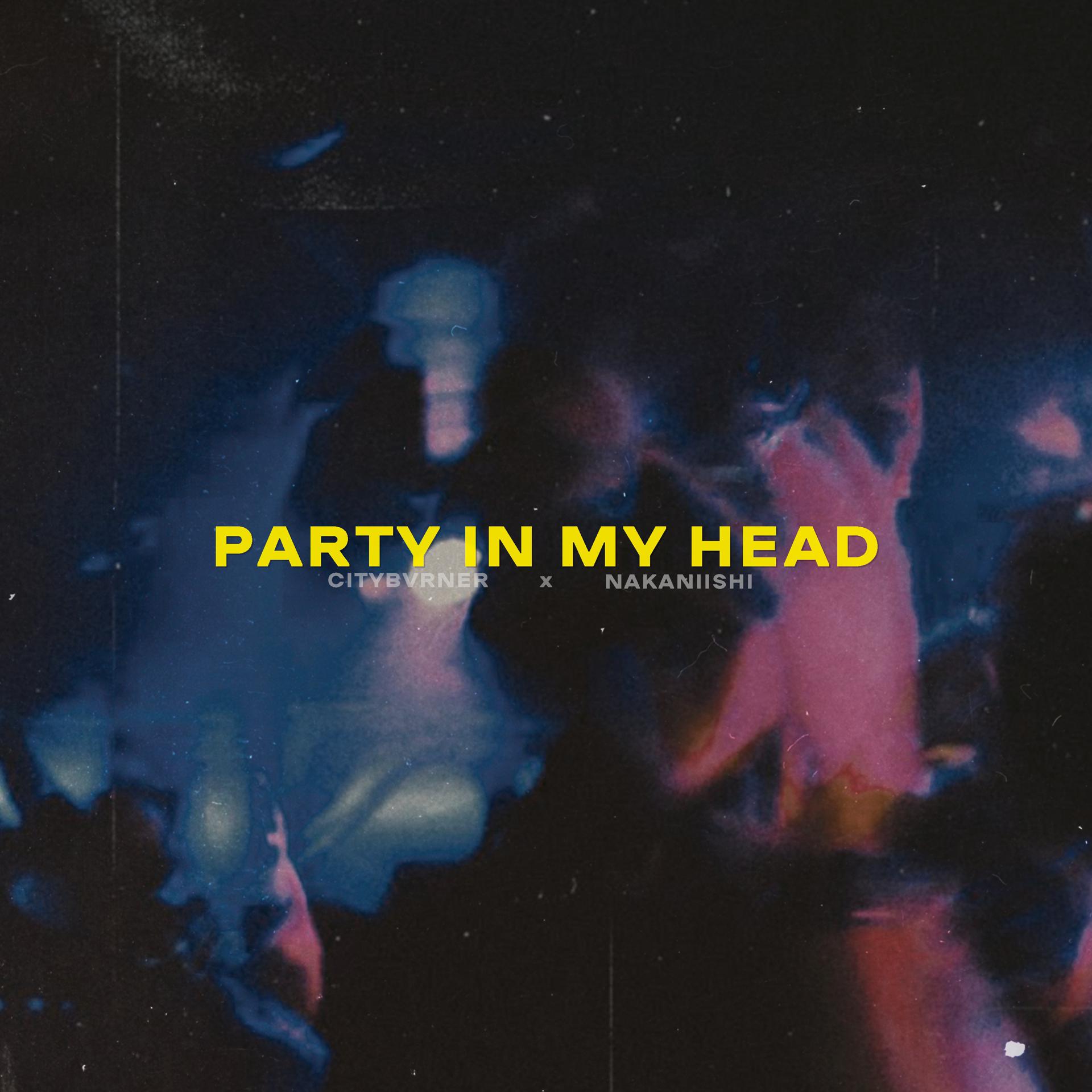 Постер альбома Party in My Head