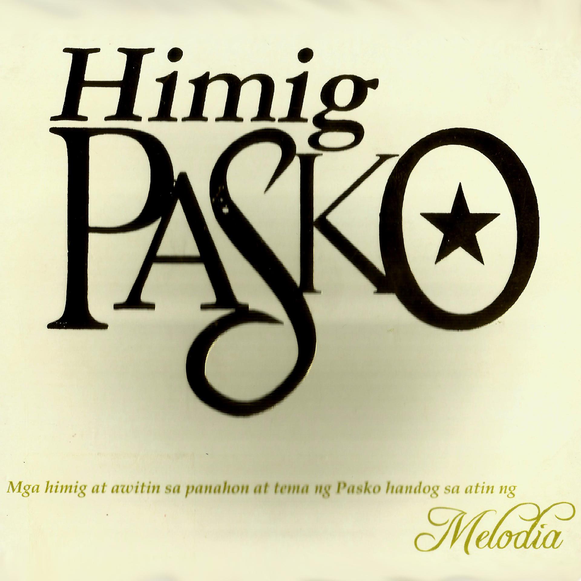 Постер альбома Himig Pasko