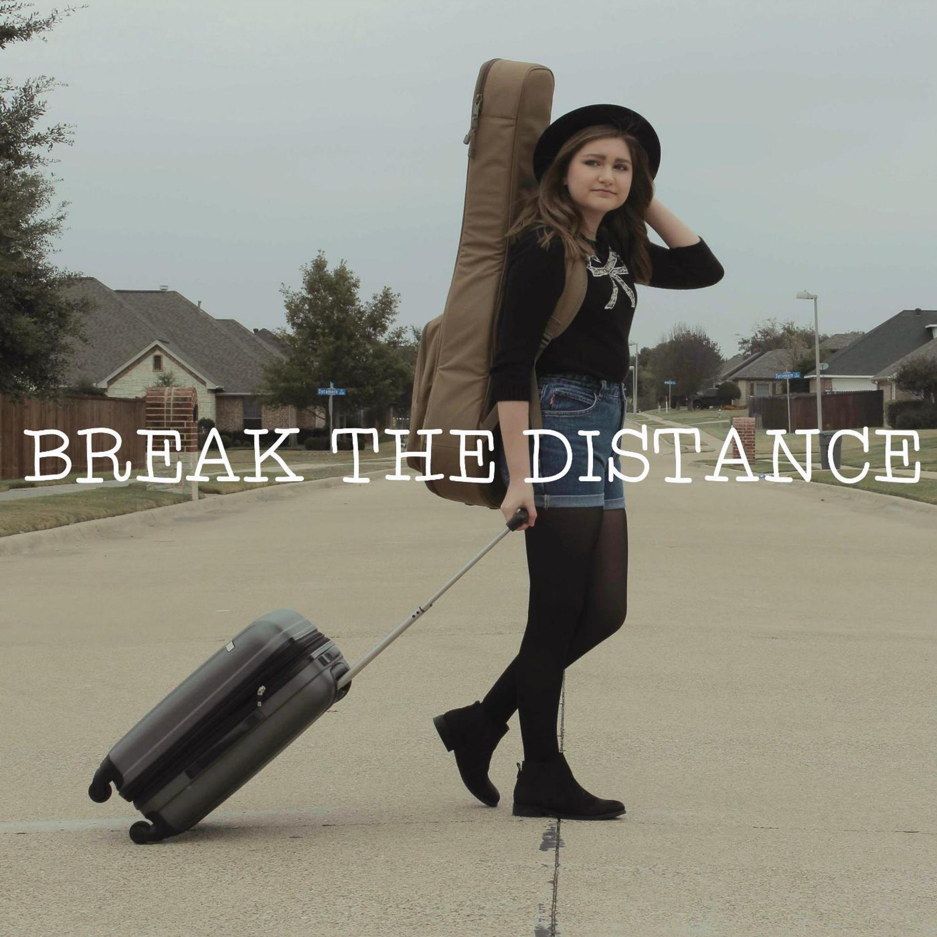 Постер альбома Break the Distance