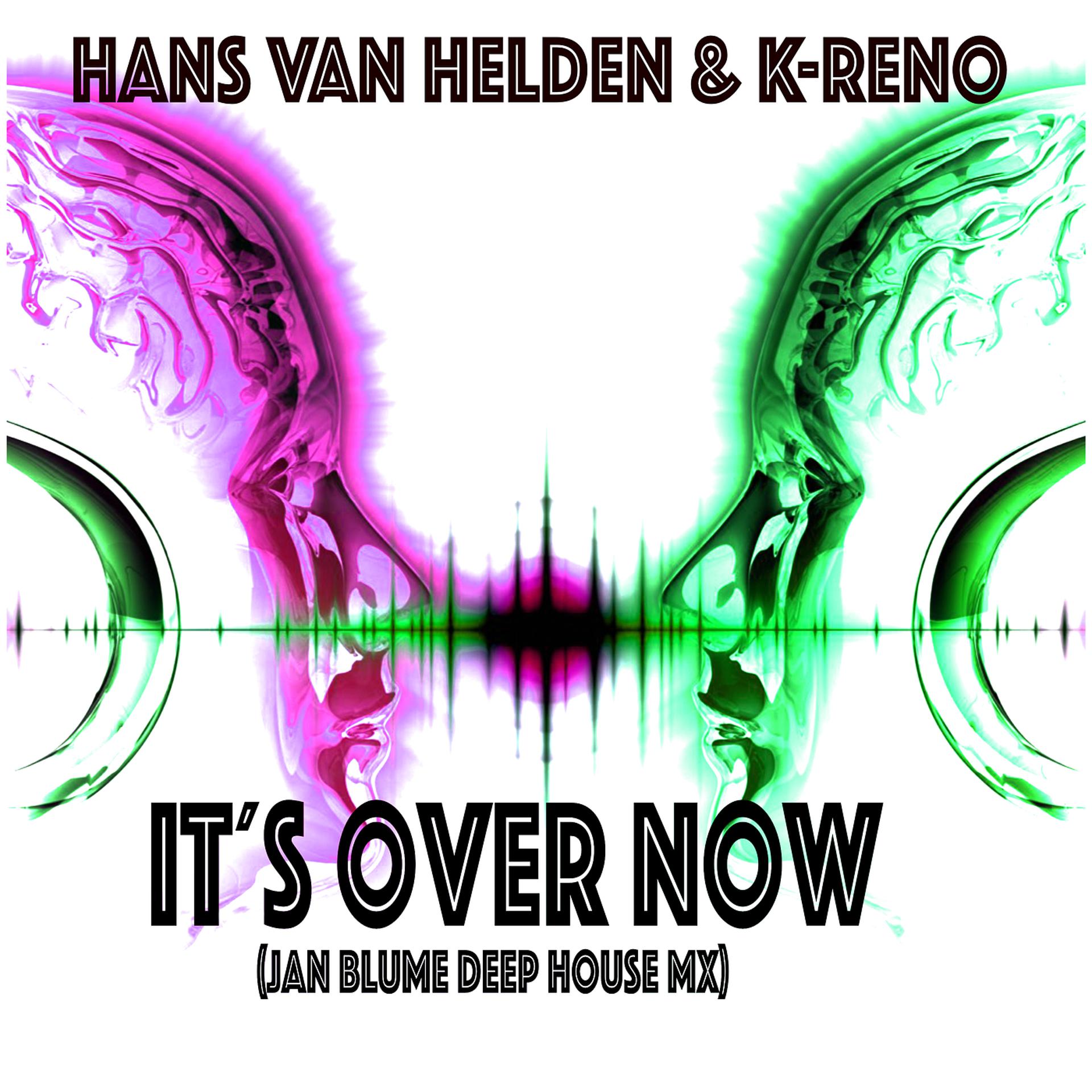 Постер альбома It´S over Now (Jan Blume Deep House Mx)