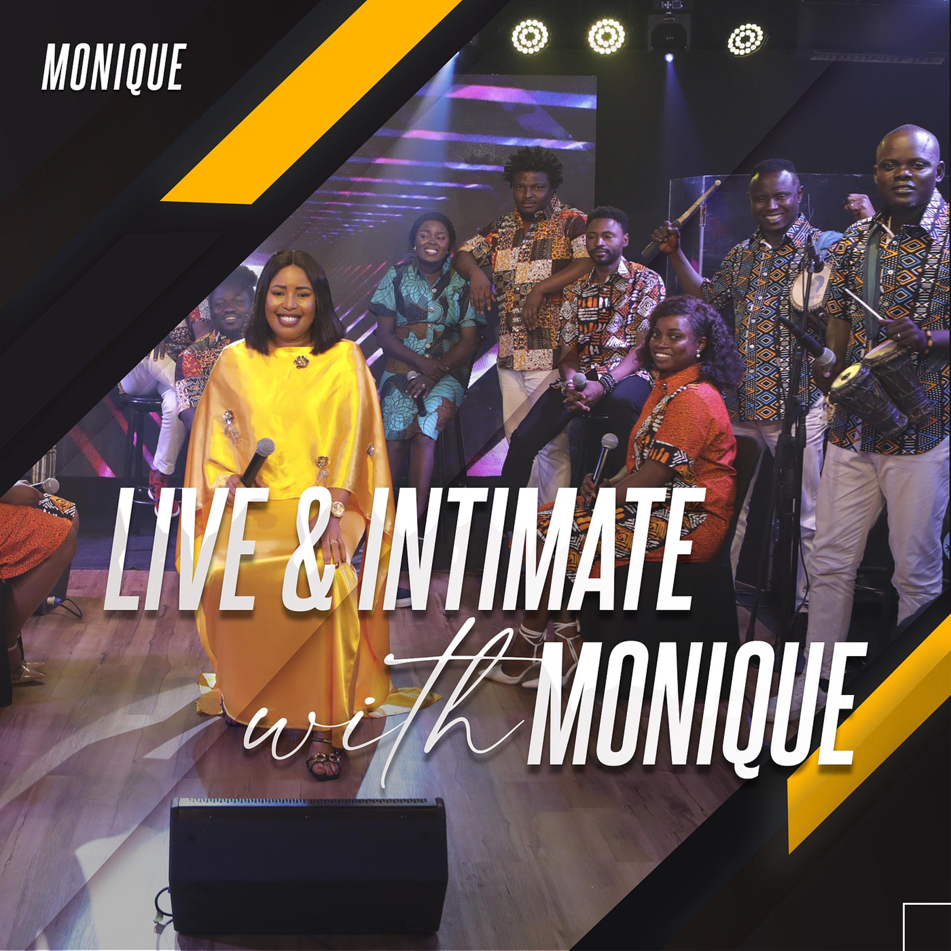 Постер альбома Live & Intimate With Monique (Live)