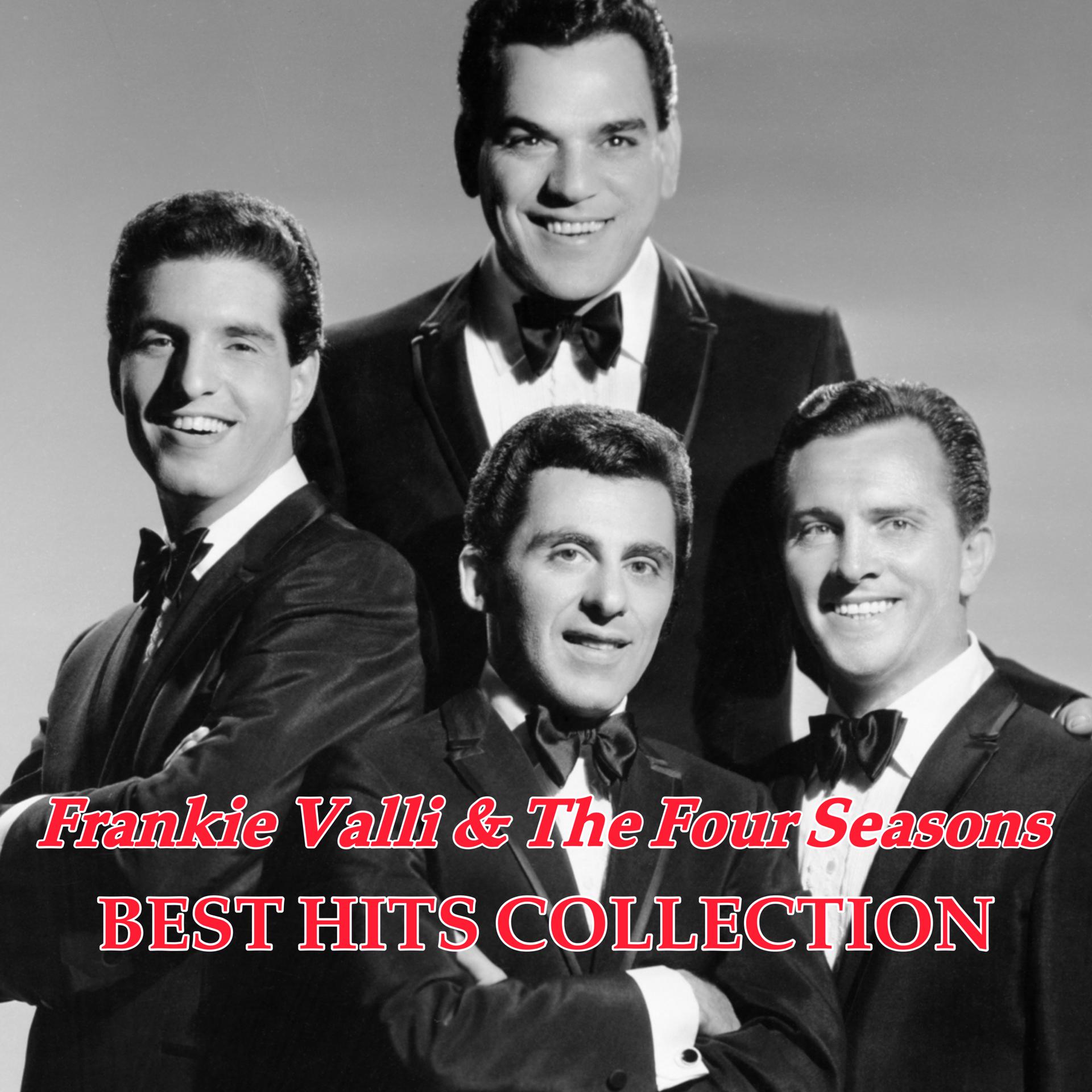 Постер альбома Frankie Valli And The Four Seasons Best Hits Collection