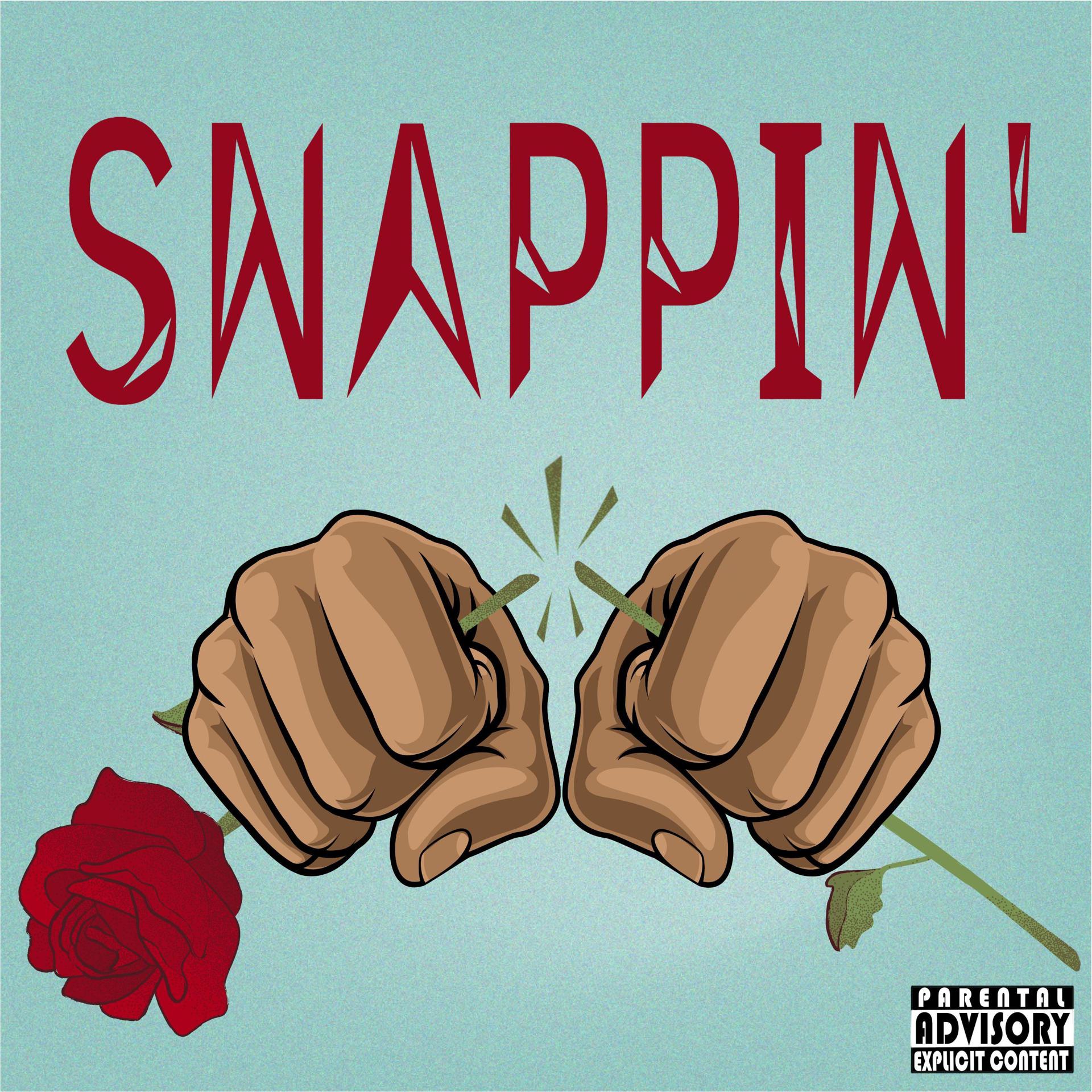 Постер альбома Snappin
