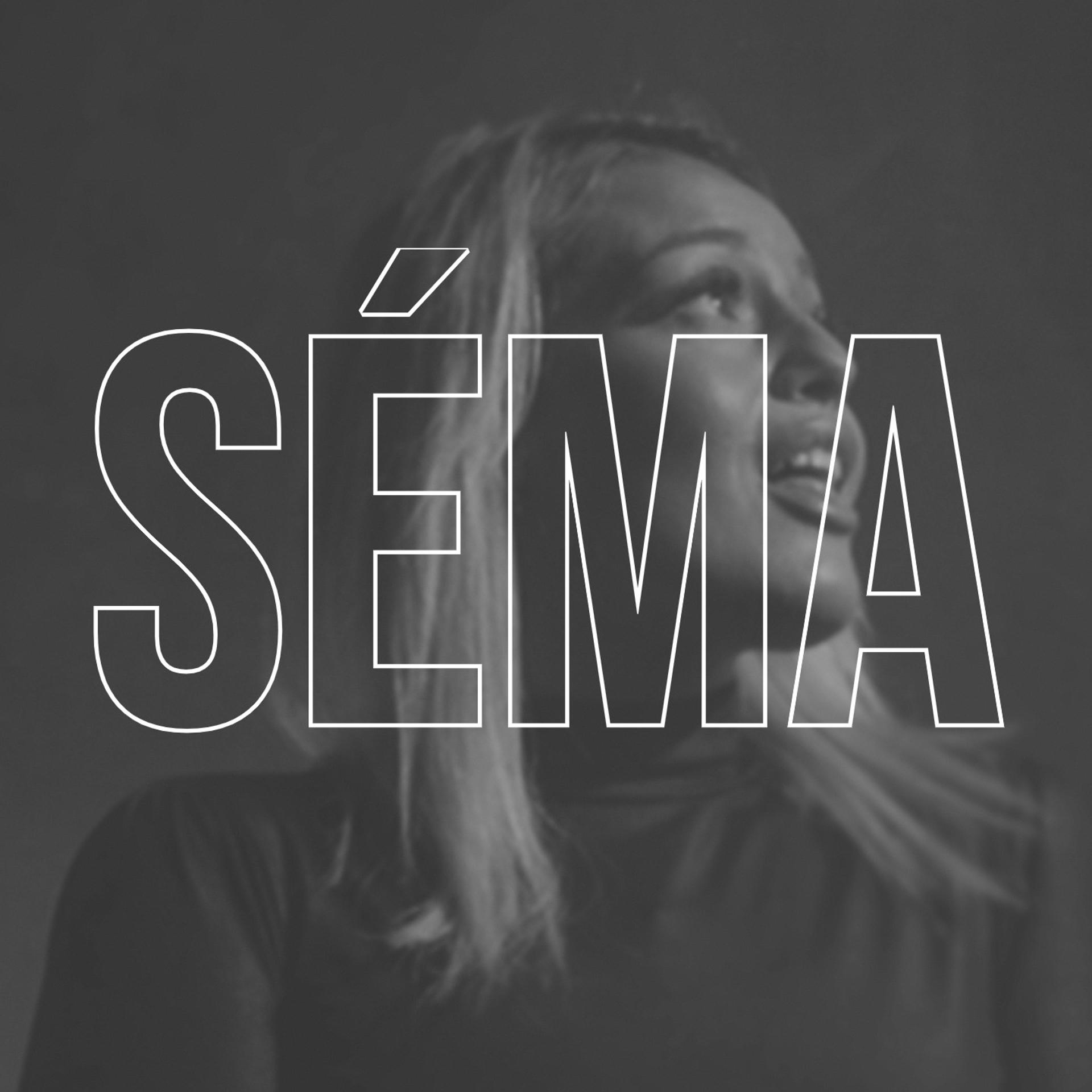 Постер альбома Séma