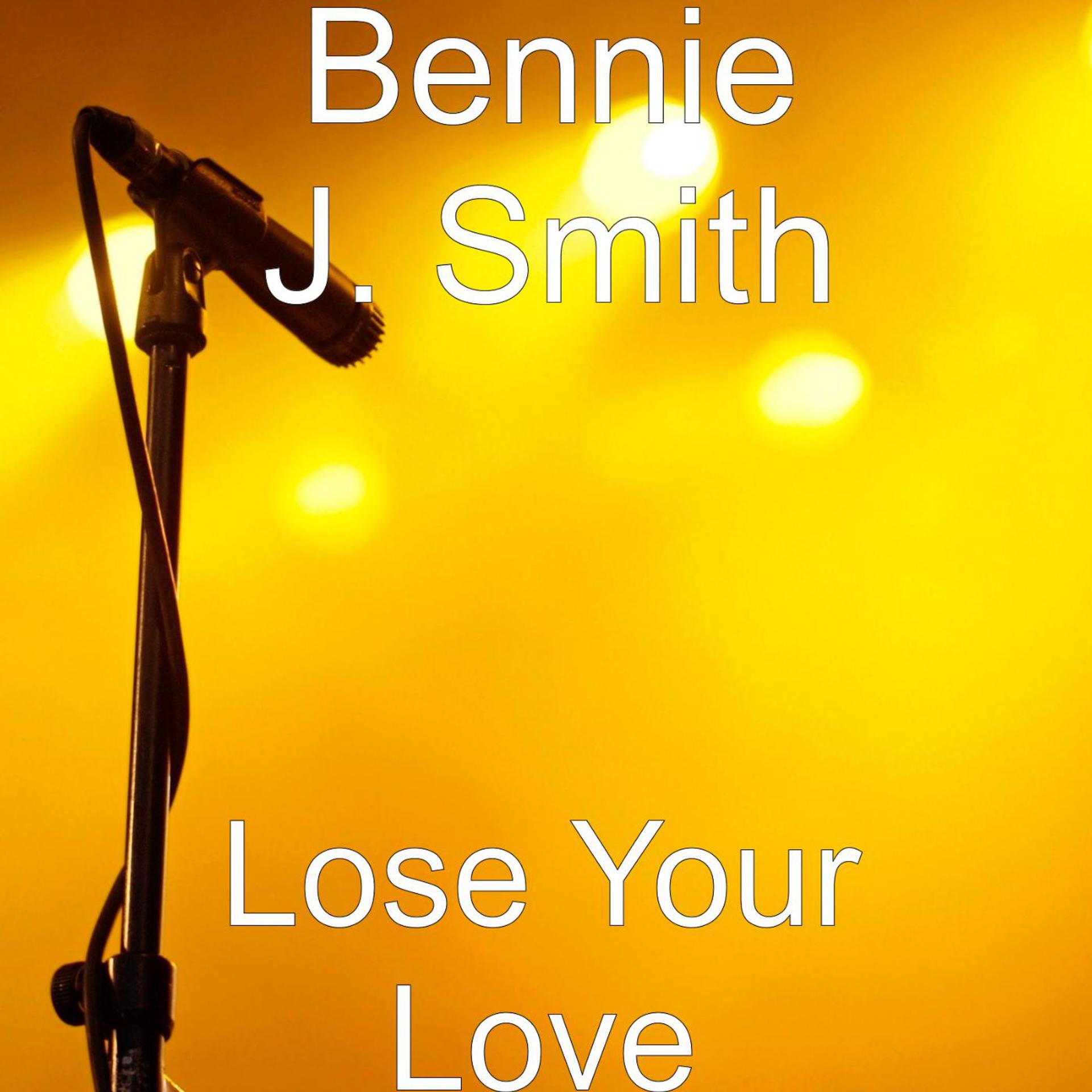 Постер альбома Lose Your Love