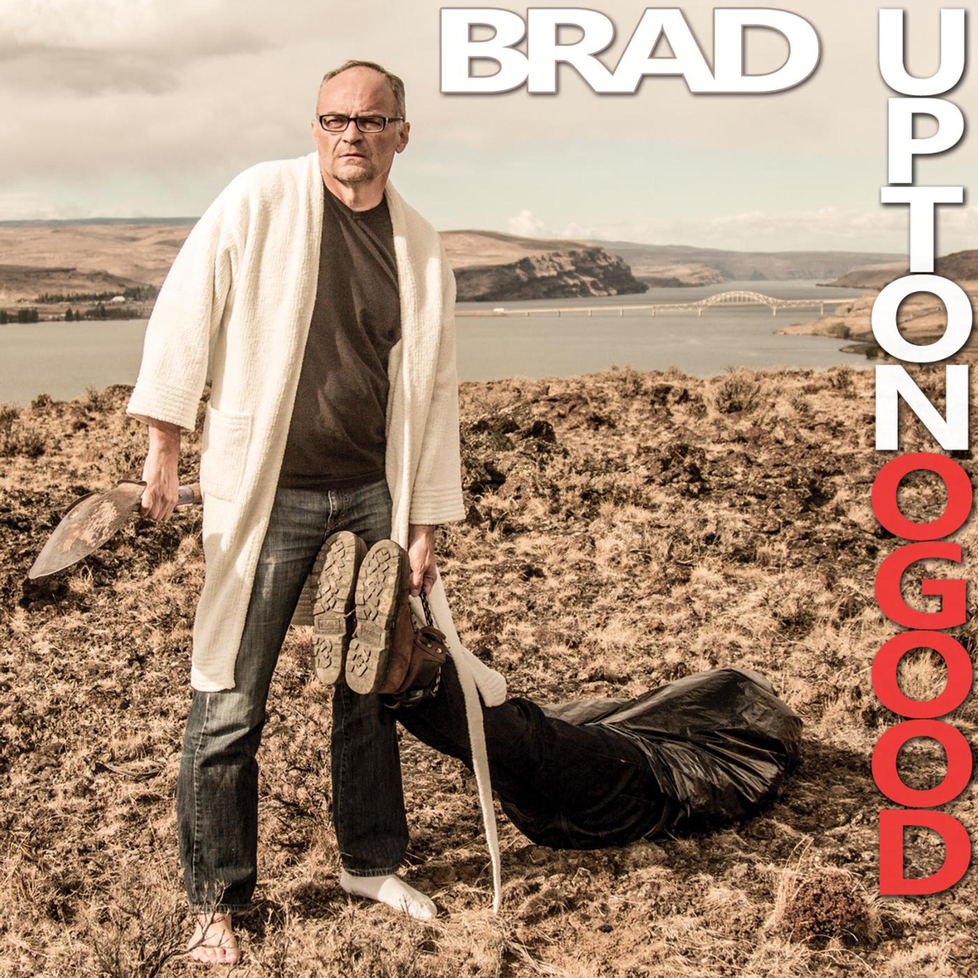 Постер альбома Brad UptoNogood