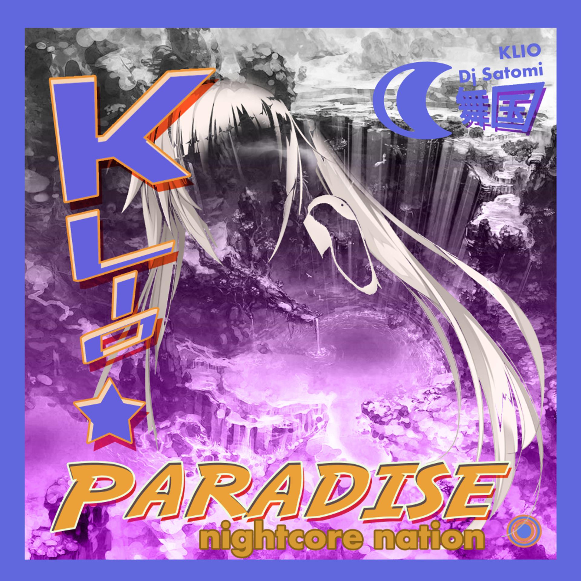 Постер альбома Paradise (Nightcore Nation Mix)