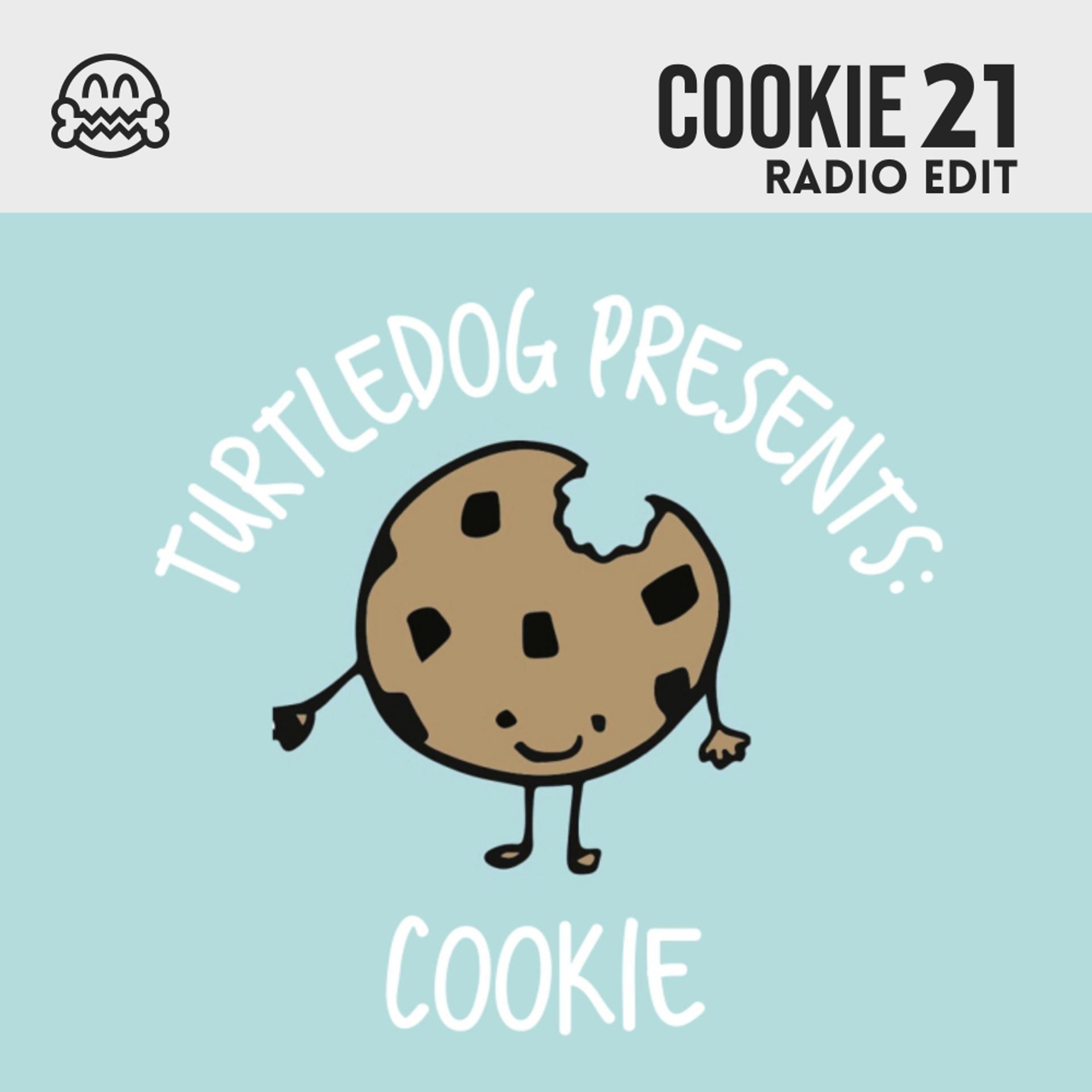 Постер альбома Cookie 21 (Radio Edit)