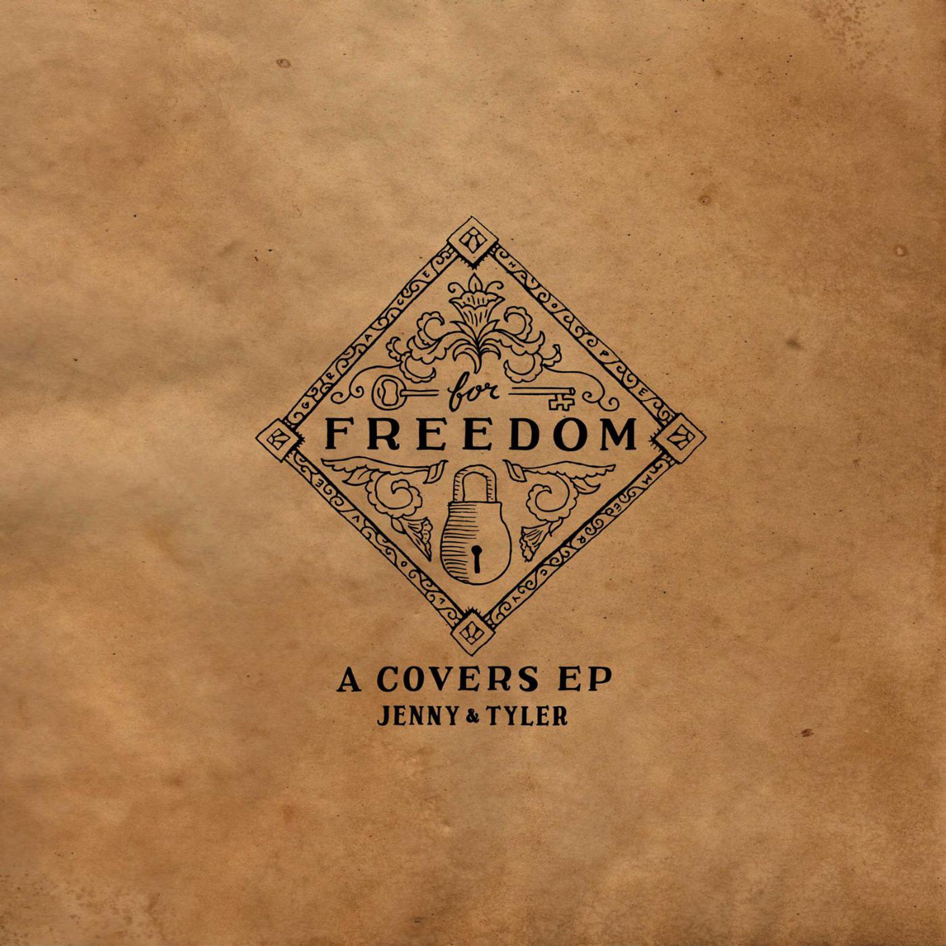 Постер альбома For Freedom: A Covers EP