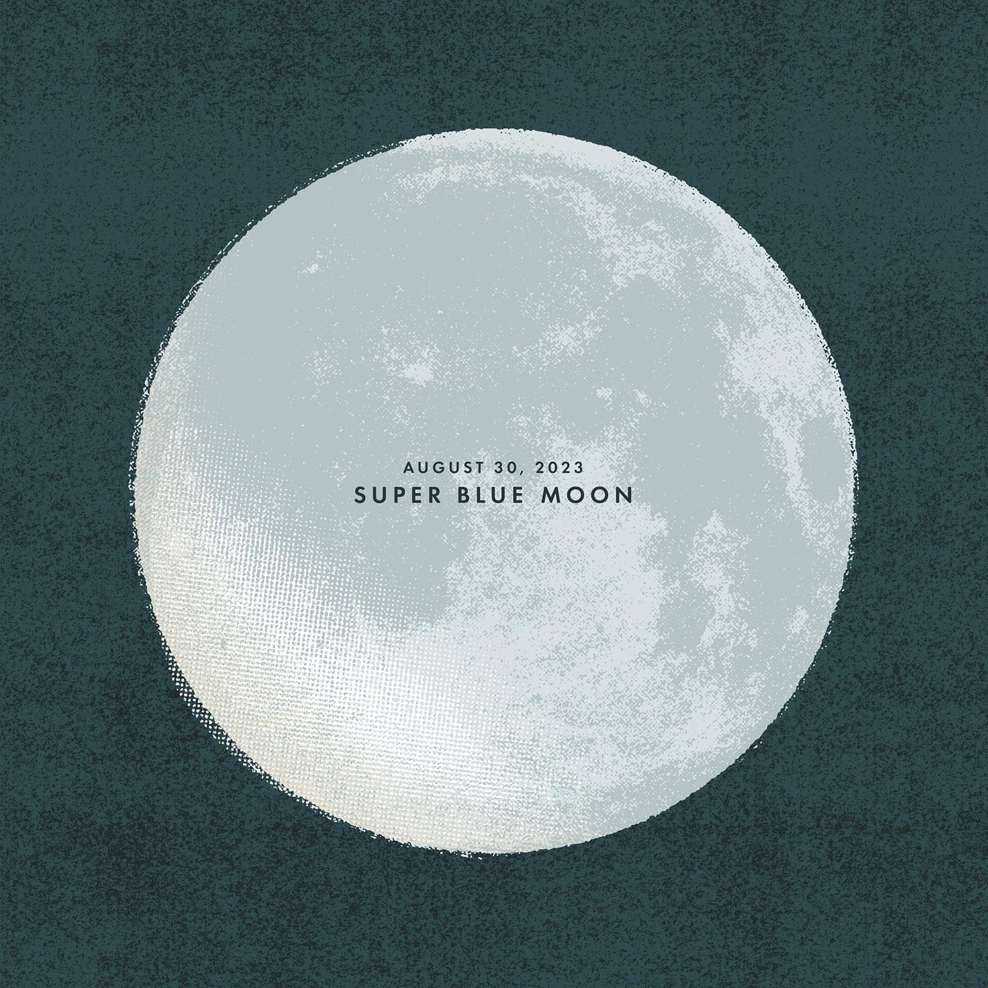 Постер альбома August 30, 2023: Super Blue Moon