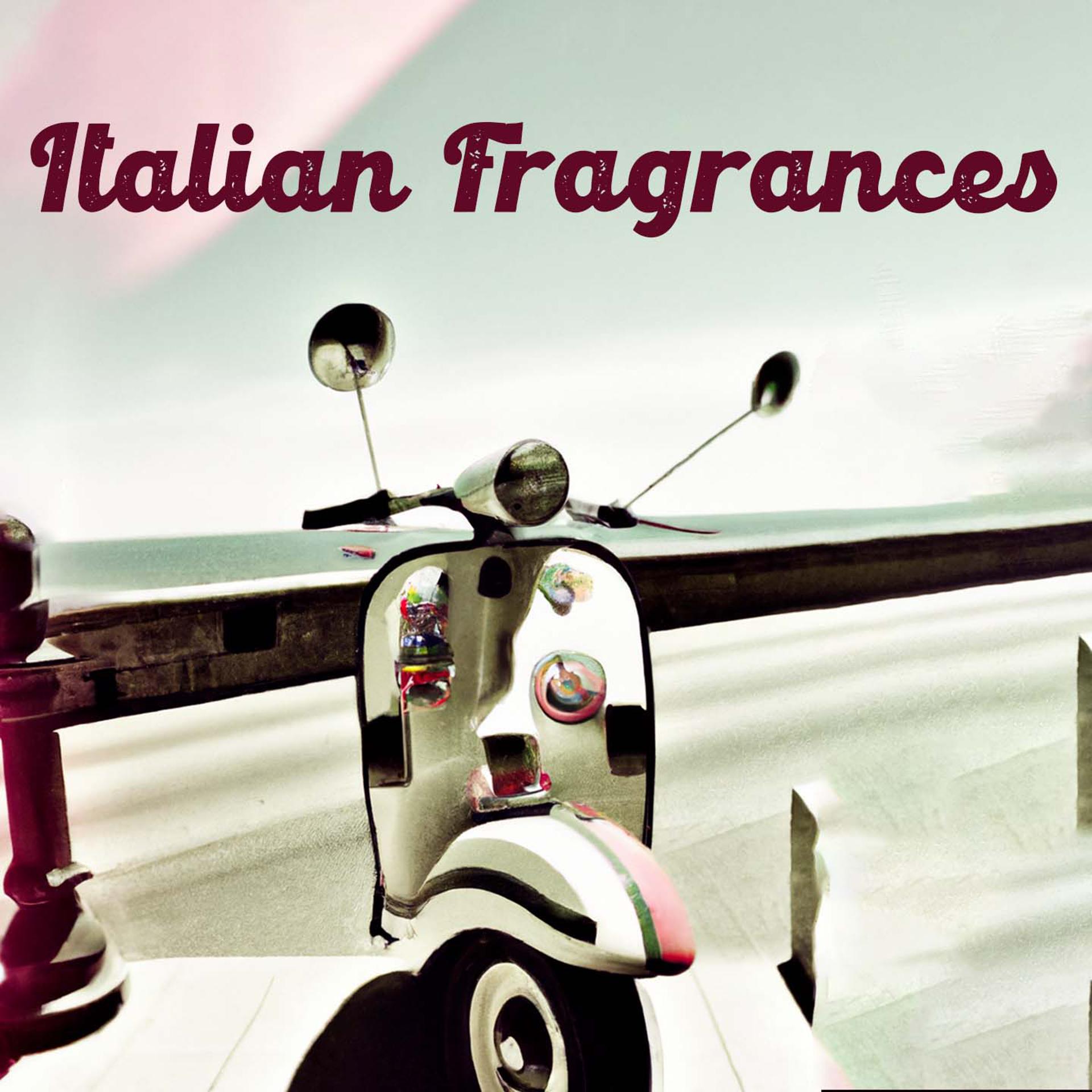 Постер альбома Italian Fragrances