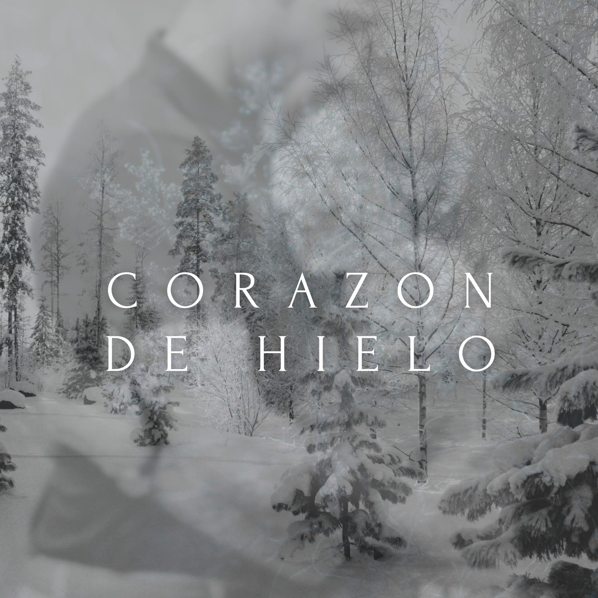 Постер альбома Corazón de Hielo