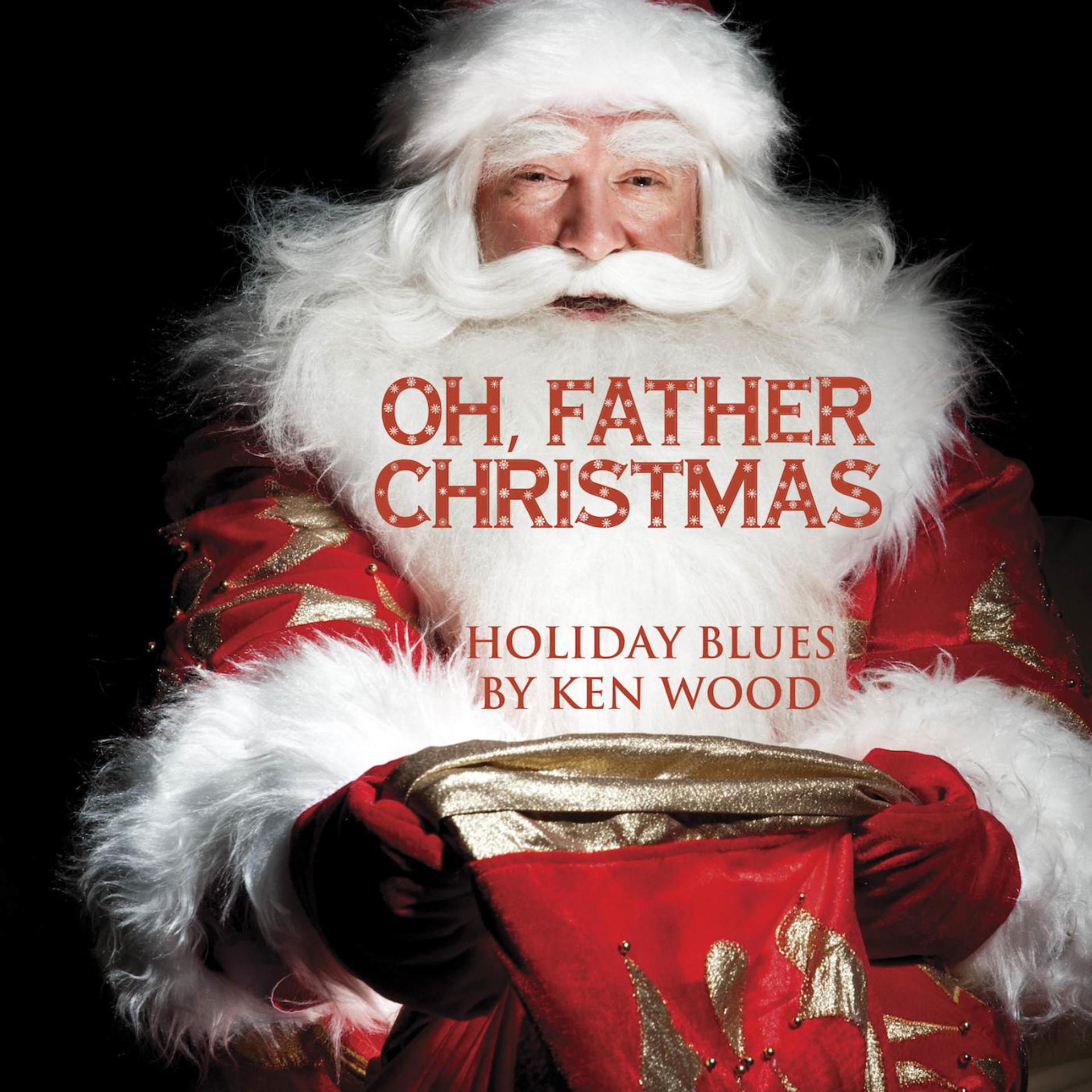 Постер альбома Oh, Father Christmas