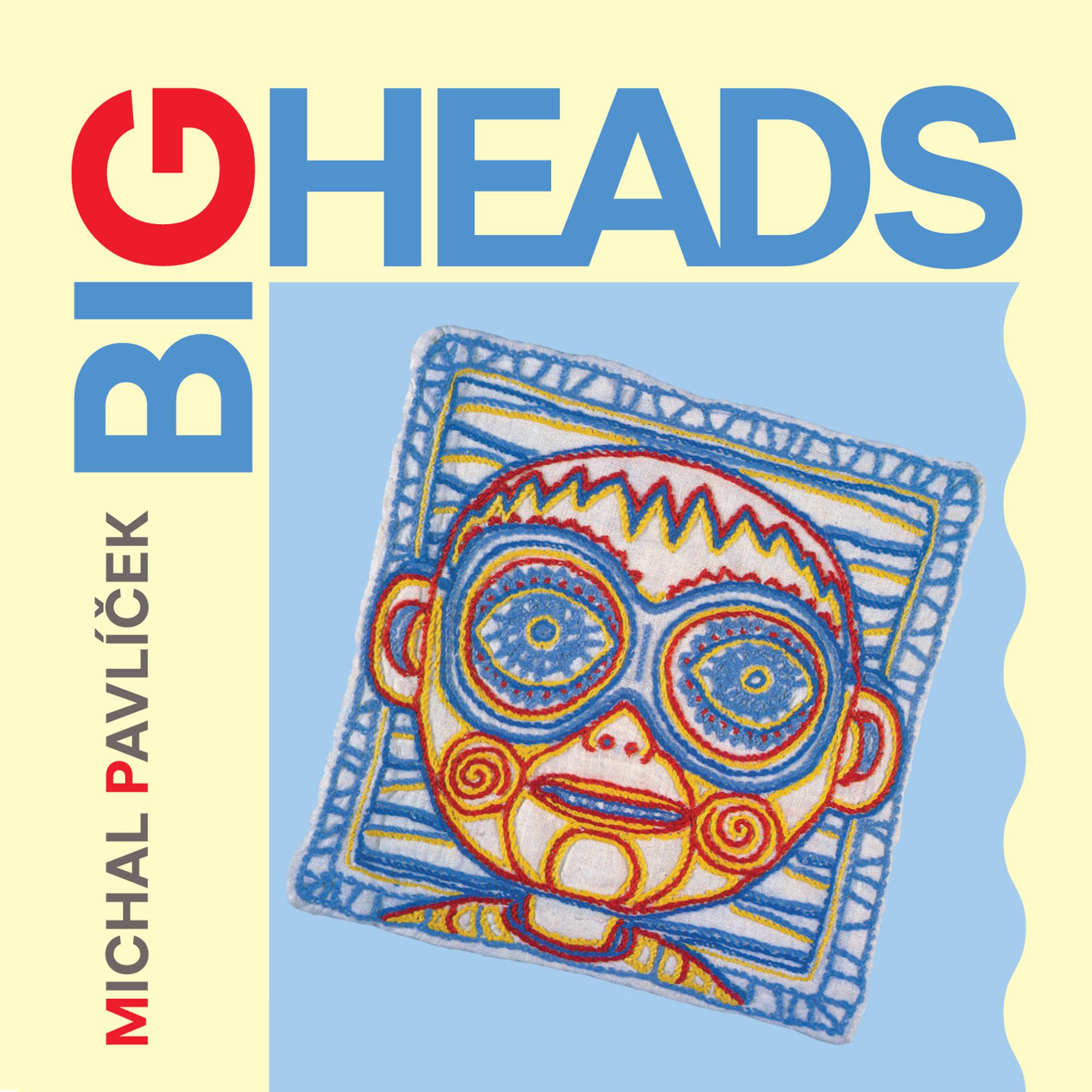 Постер альбома Big Heads