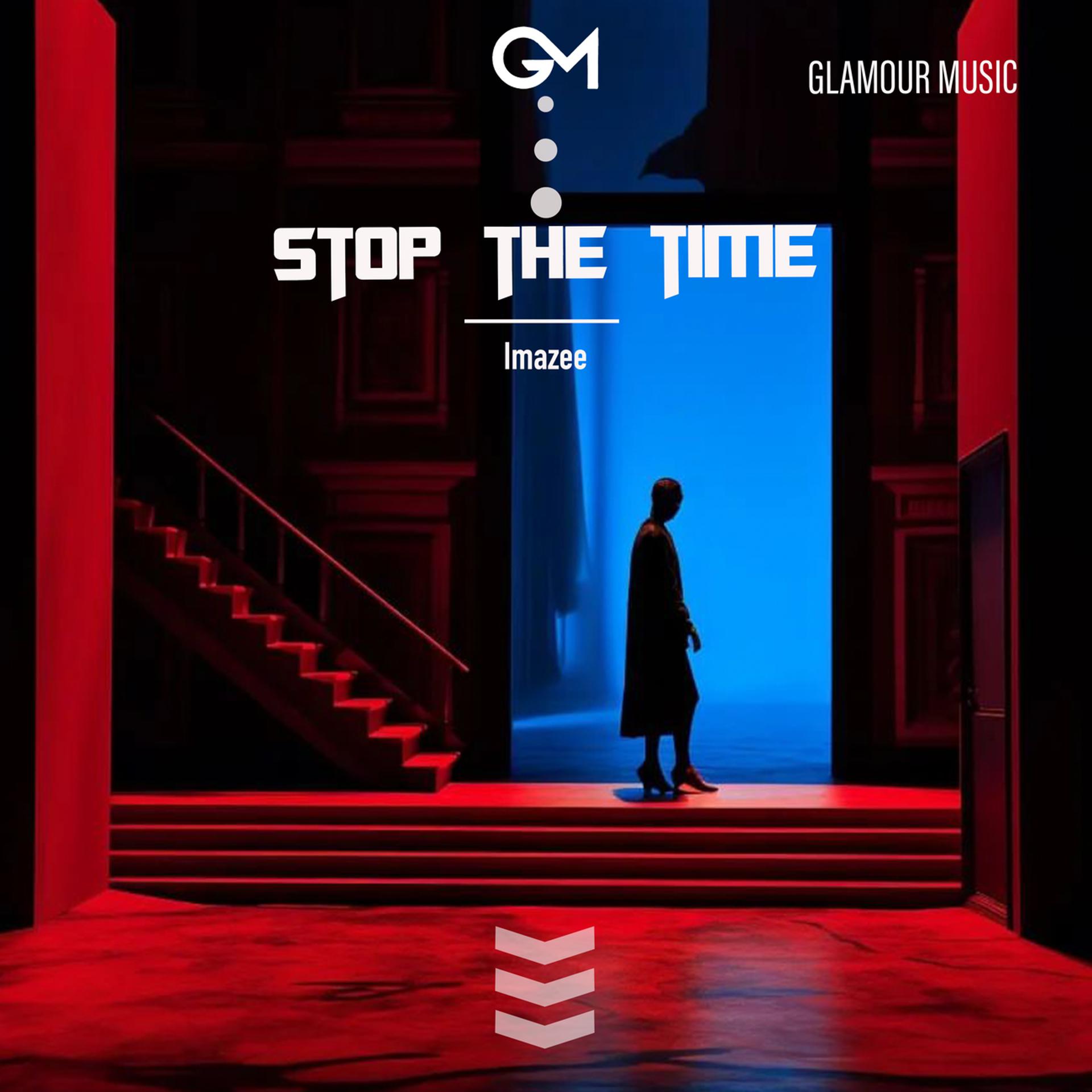 Постер альбома Stop the Time