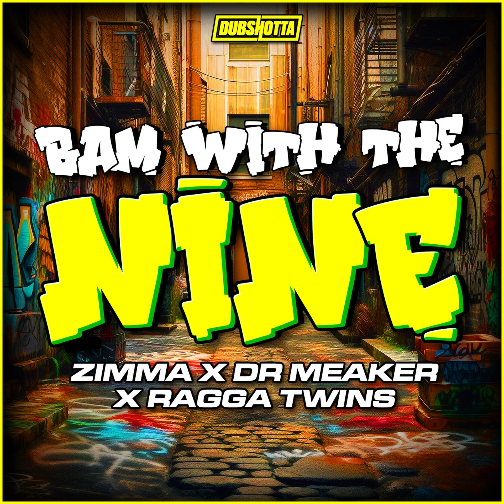 Постер альбома Bam With The Nine