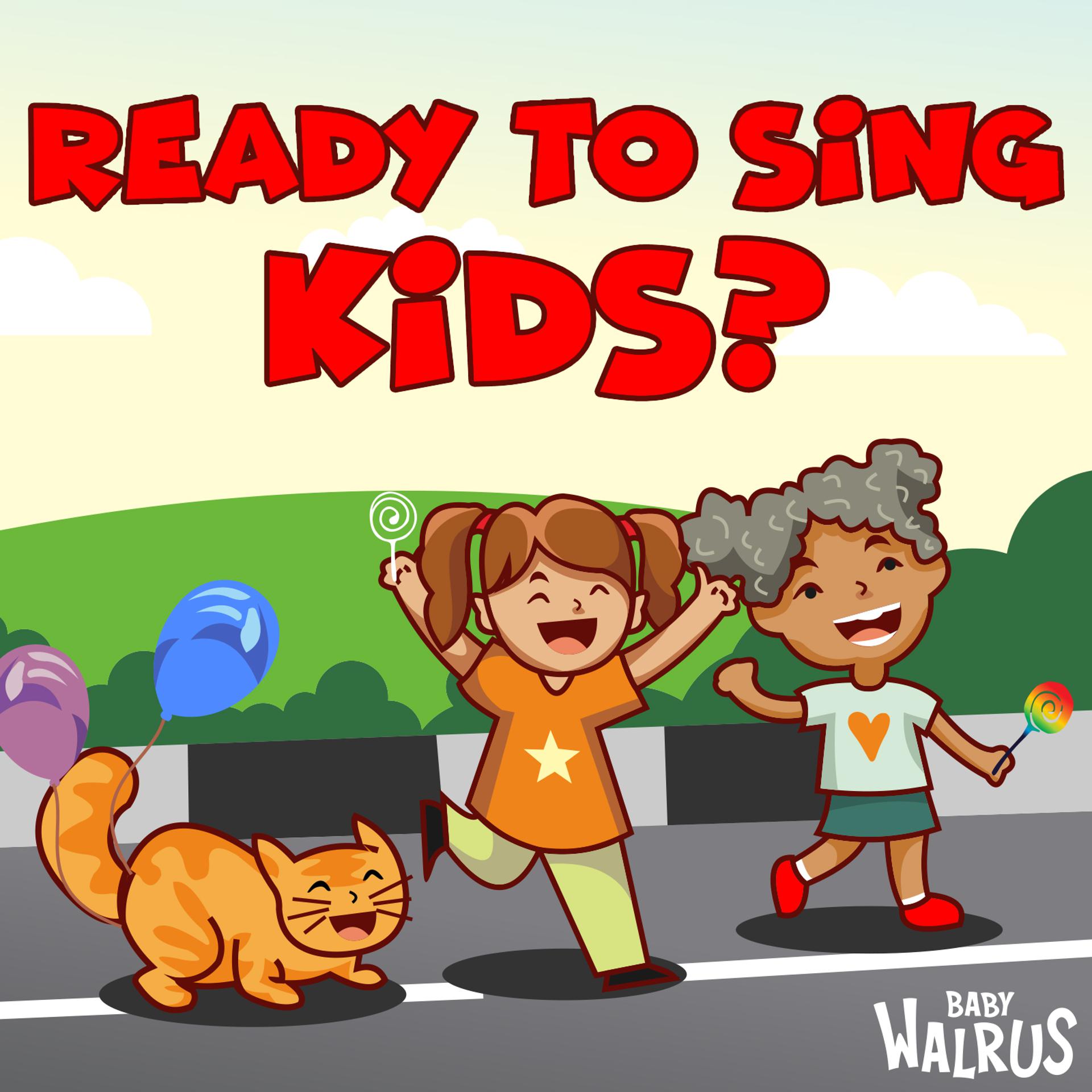 Постер альбома Ready To Sing Kids?