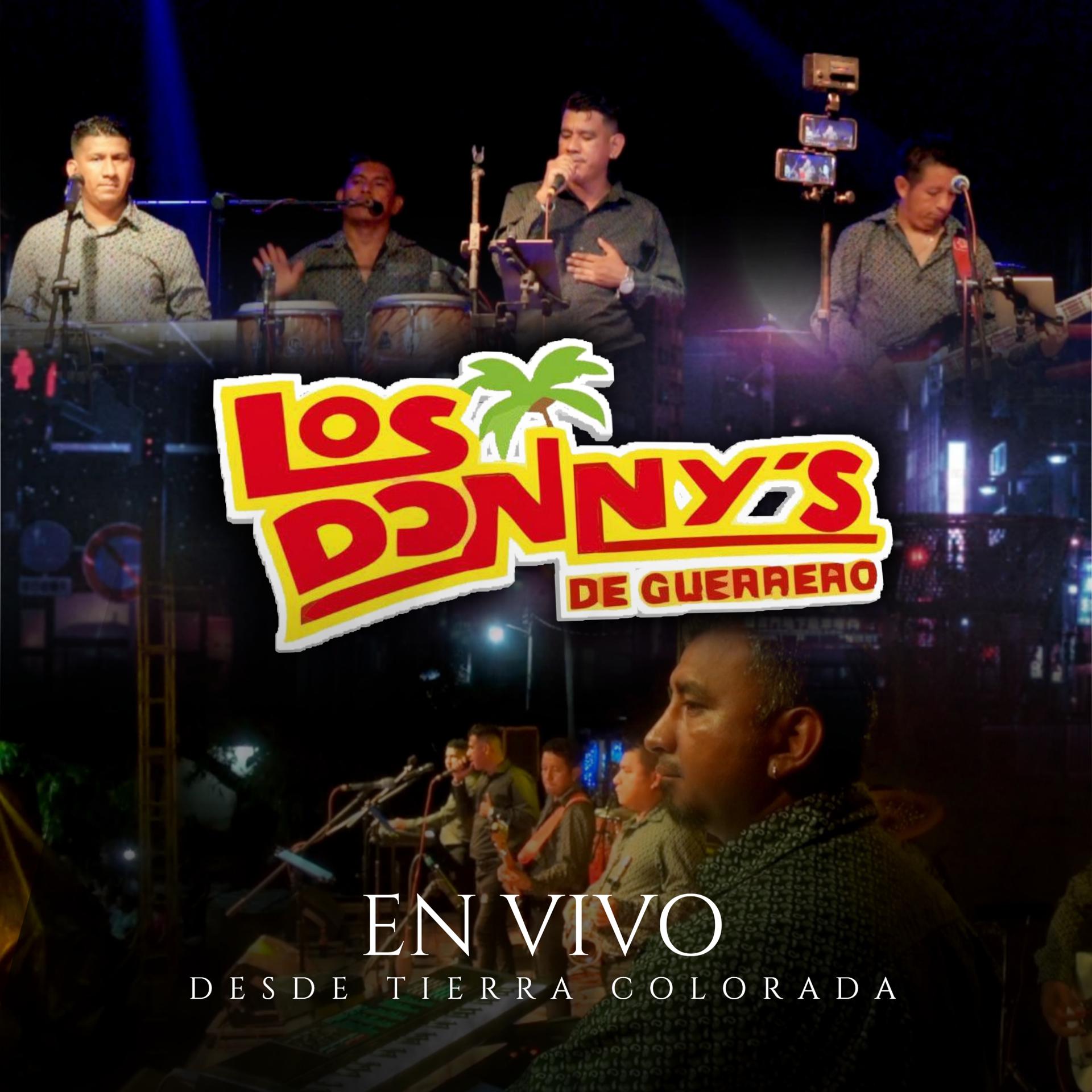 Постер альбома Los Donnys de Guerrero en Tierra Colorada