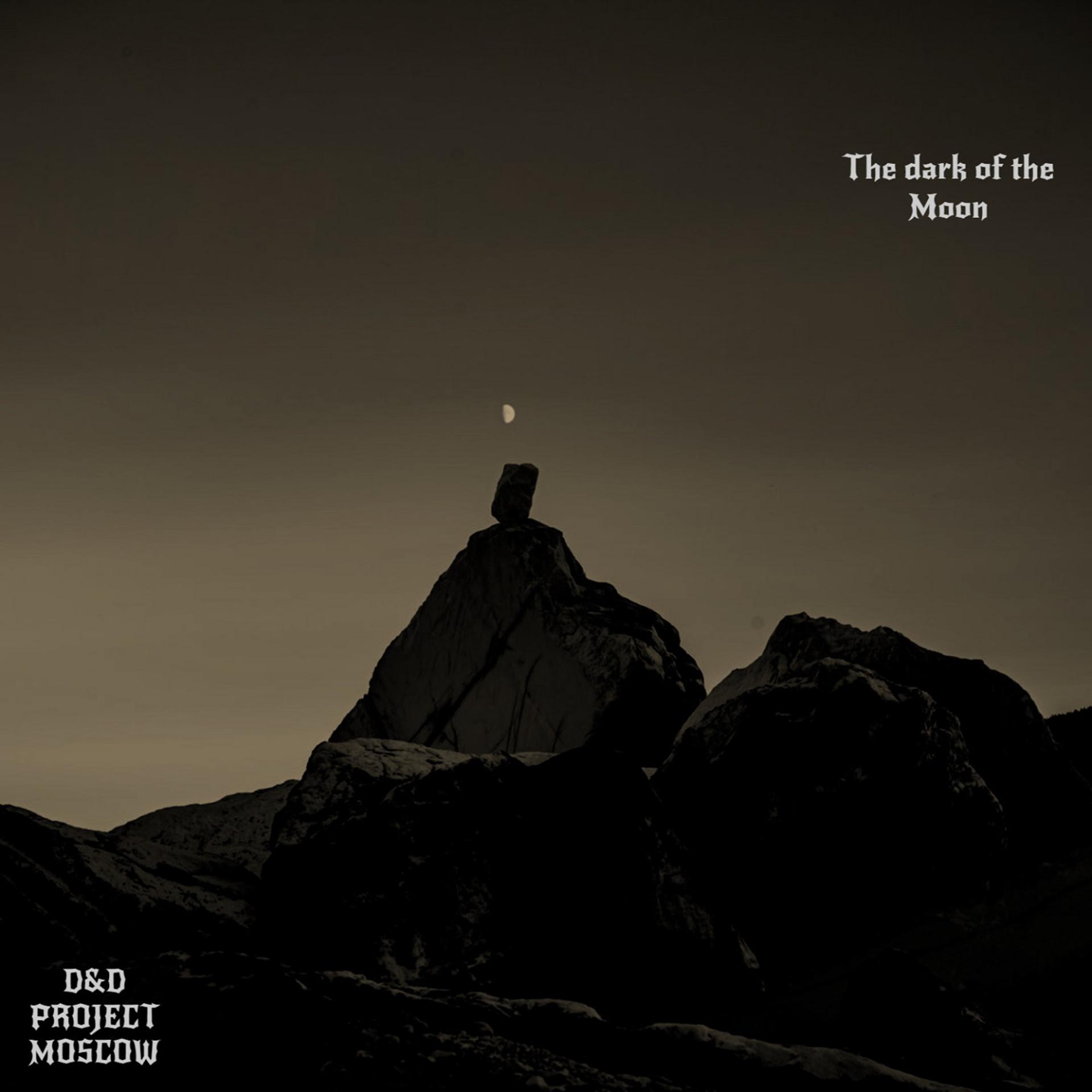 Постер альбома The dark of the Moon