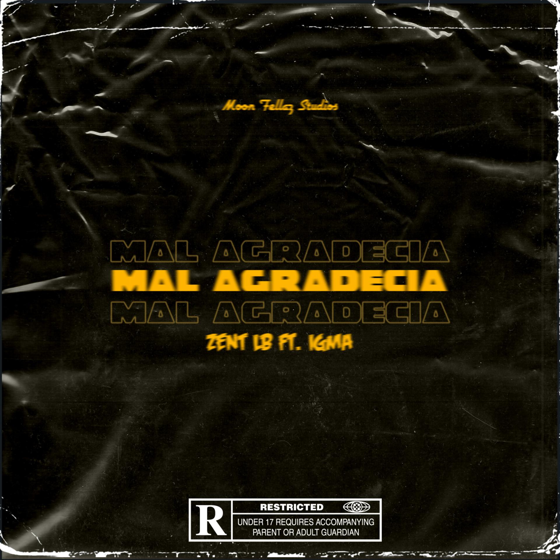 Постер альбома Mal Agradecia