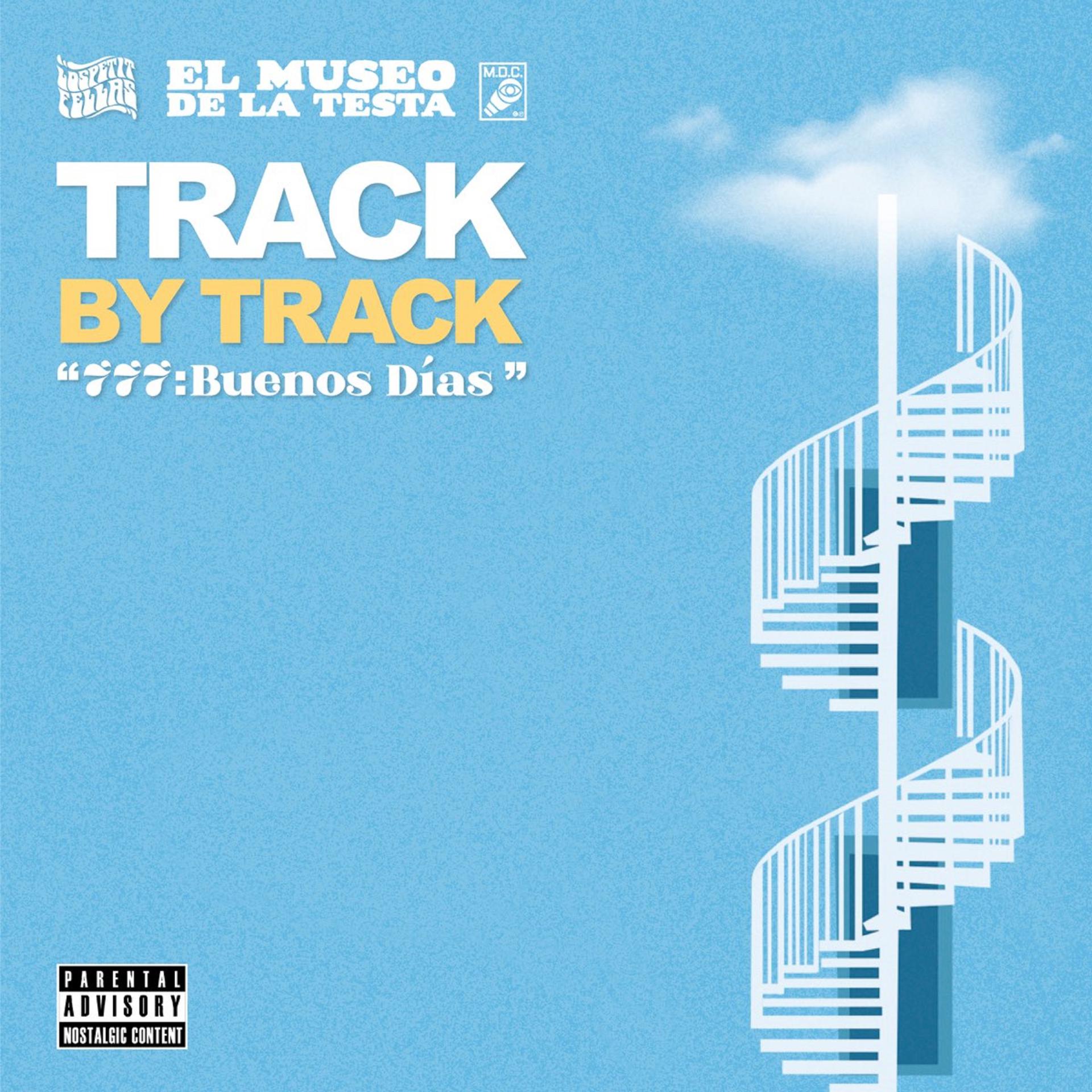 Постер альбома 777: Buenos Días (Track By Track)