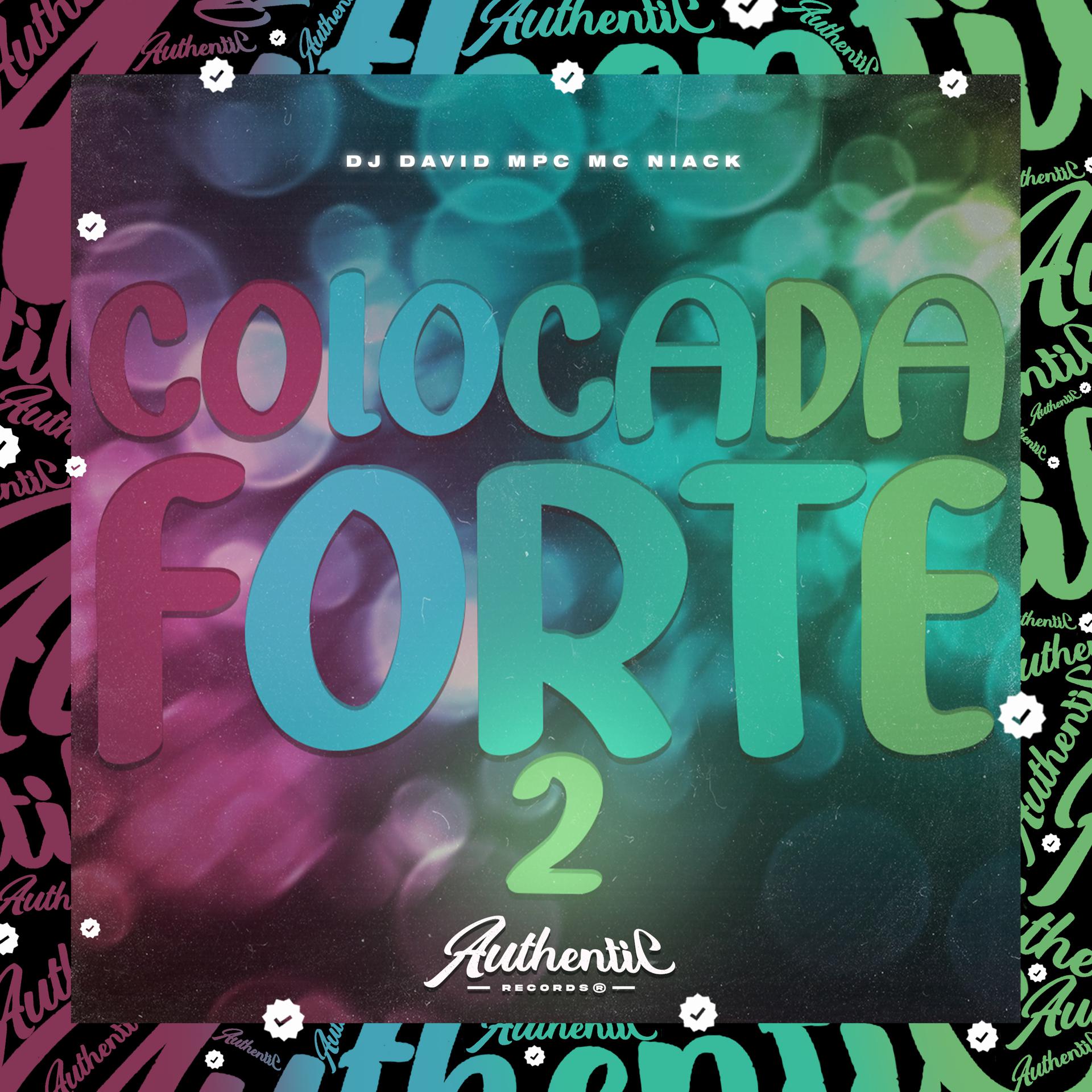 Постер альбома Colocada Forte 2
