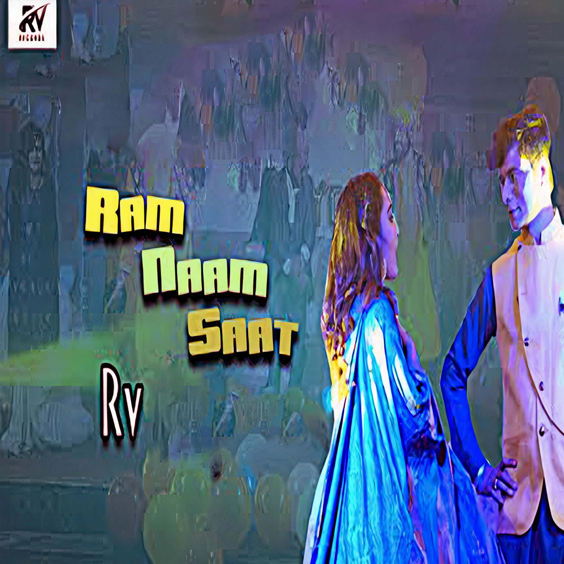 Постер альбома Ram Naam Saat