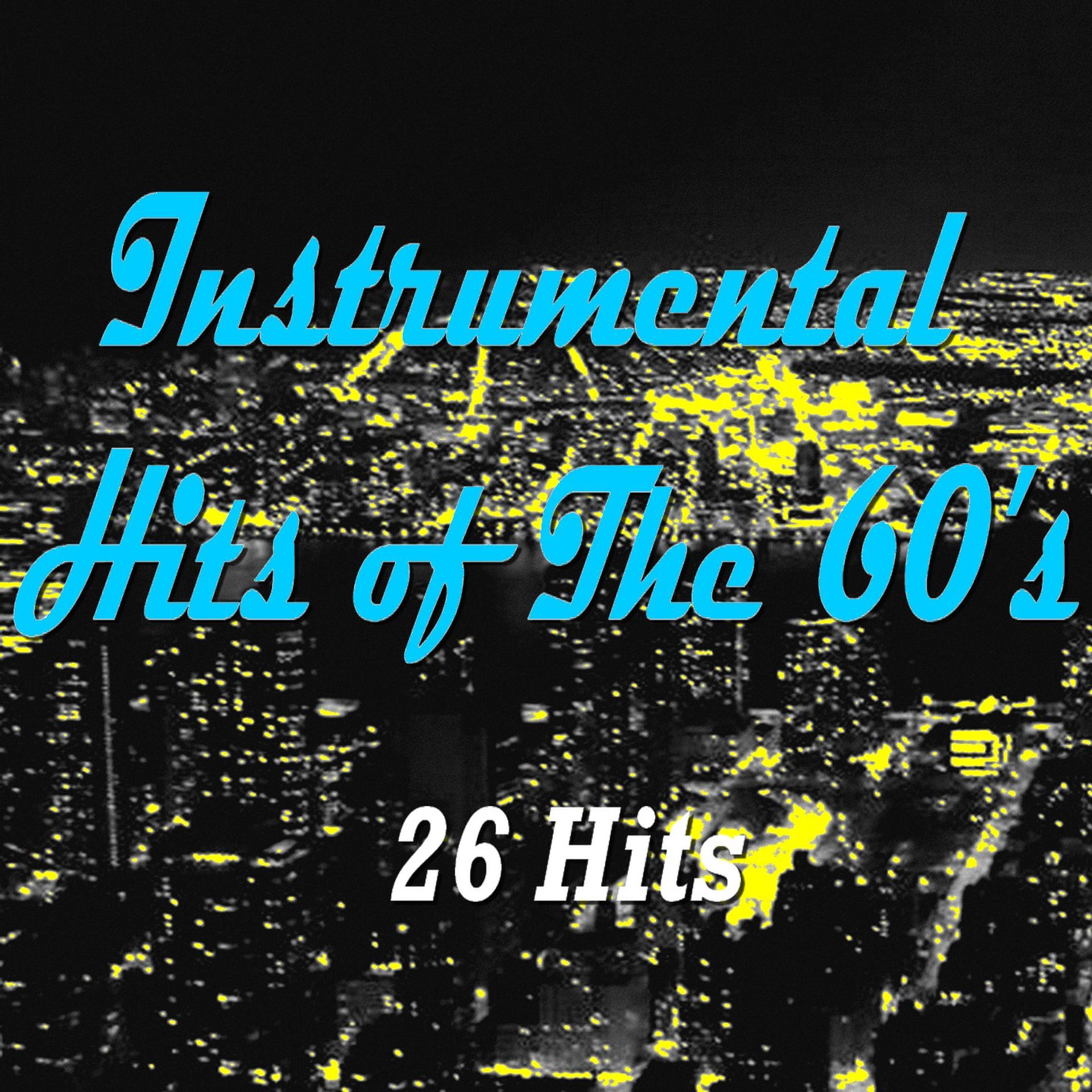 Постер альбома Instrumental Hits of the 60's