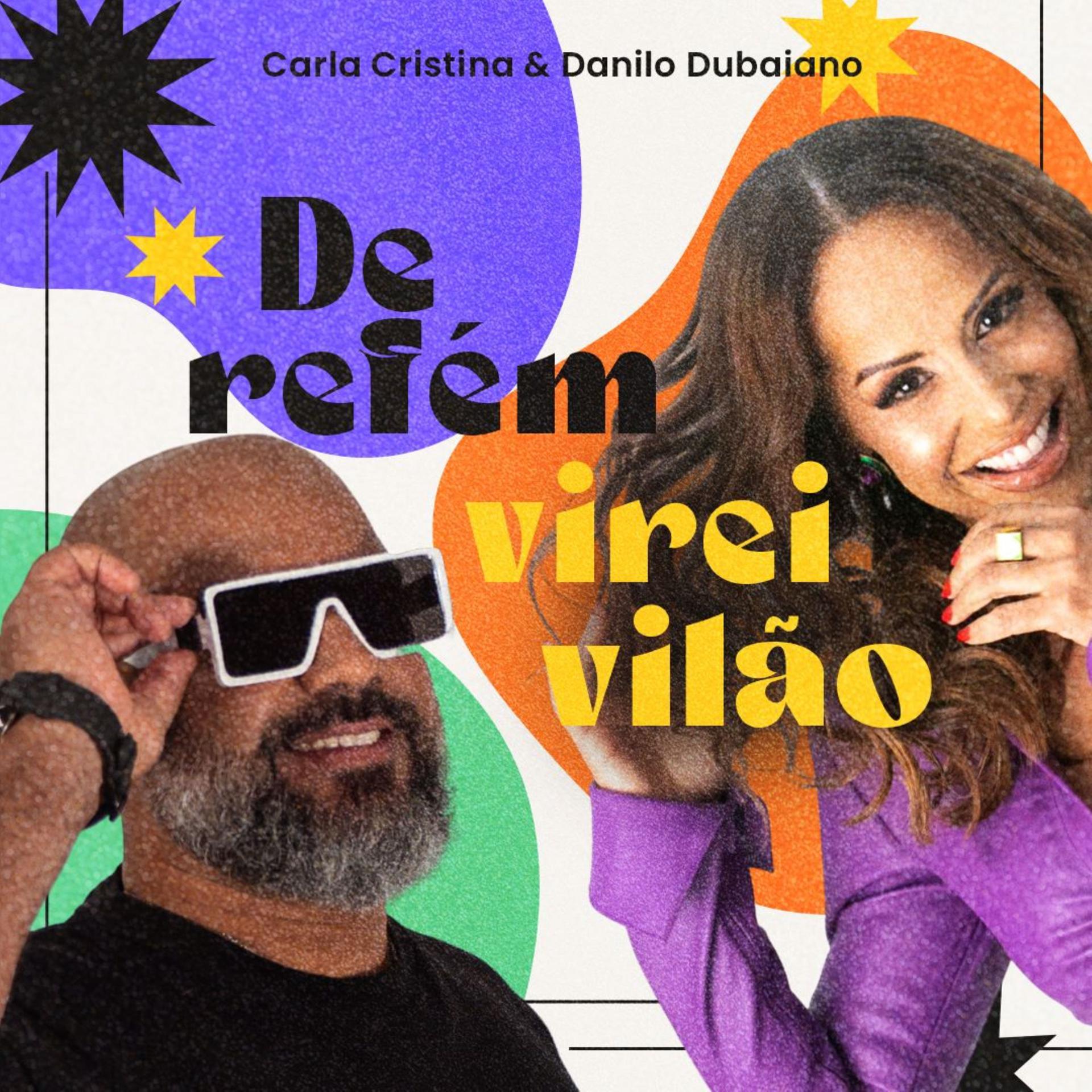 Постер альбома De Refém Virei Vilão