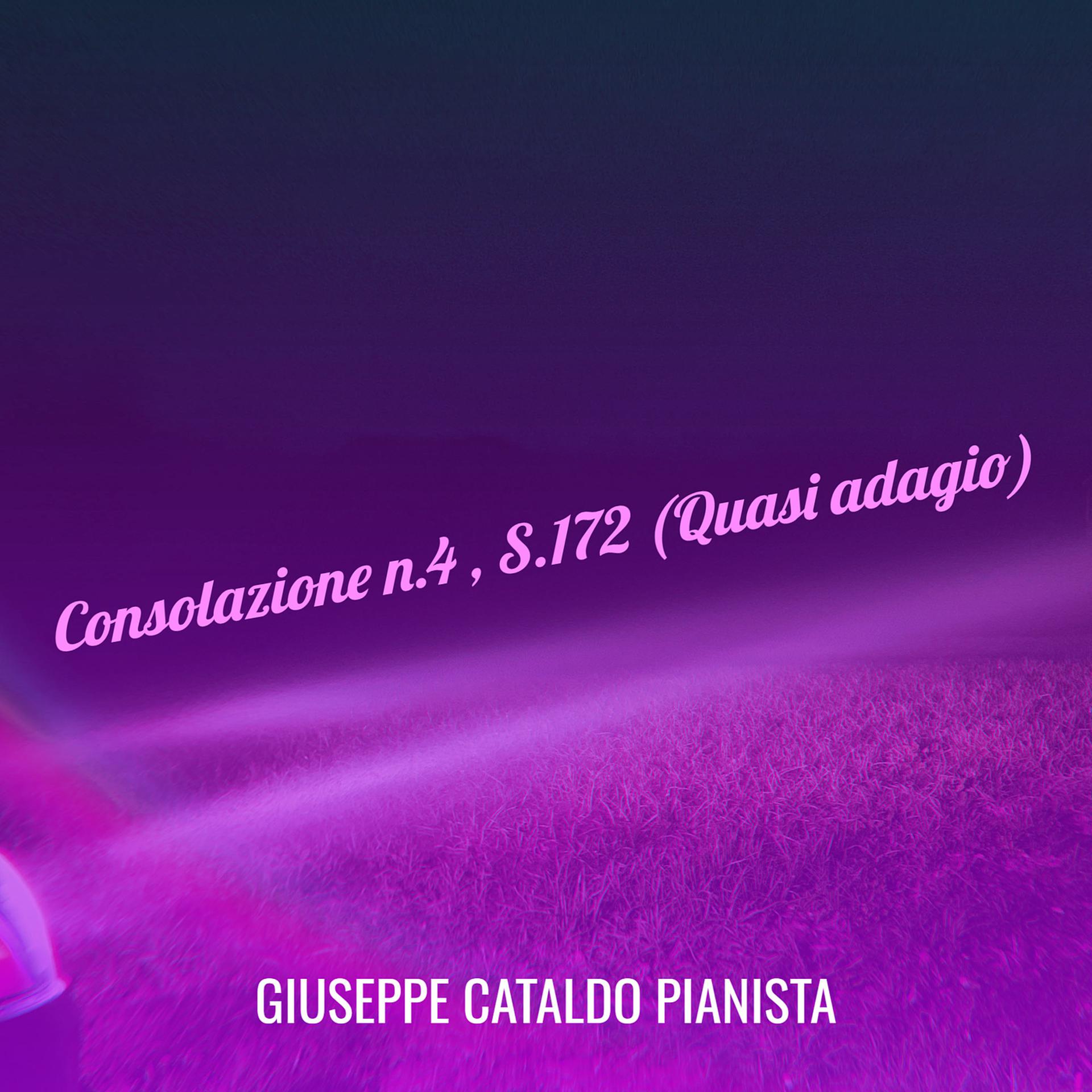 Постер альбома Consolazione n.4 , S.172 (Quasi adagio)