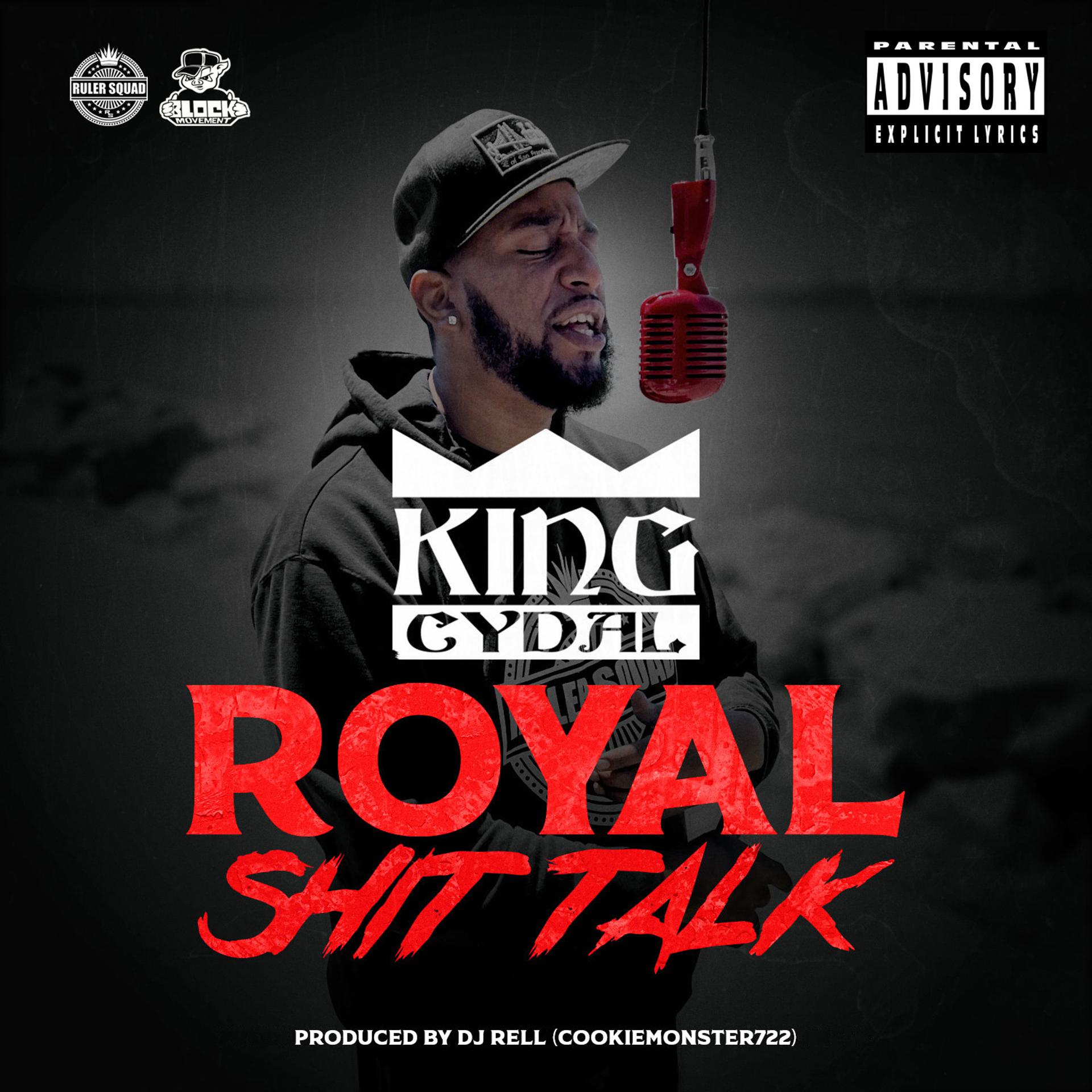 Постер альбома Royal Shit Talk