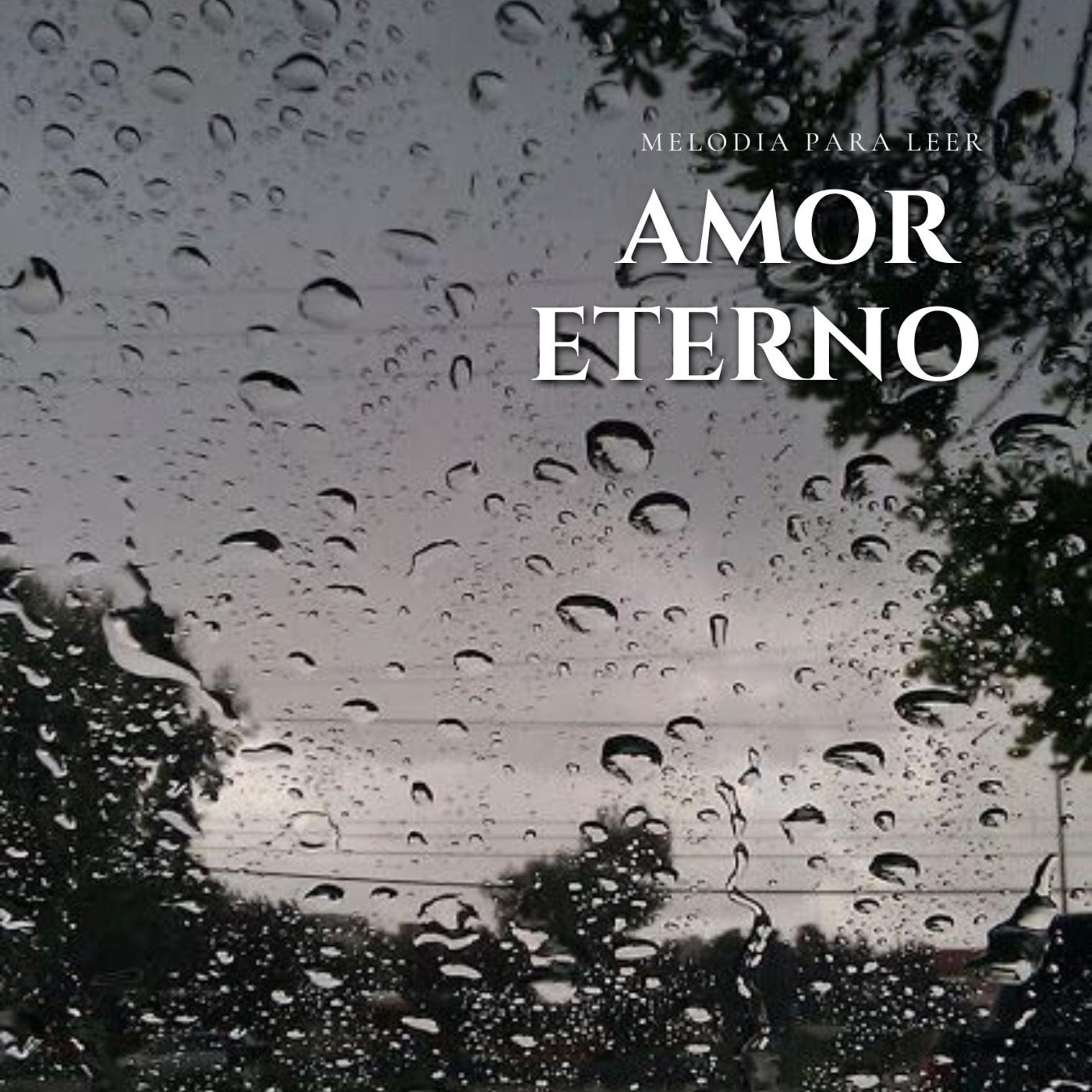 Постер альбома Amor Eterno