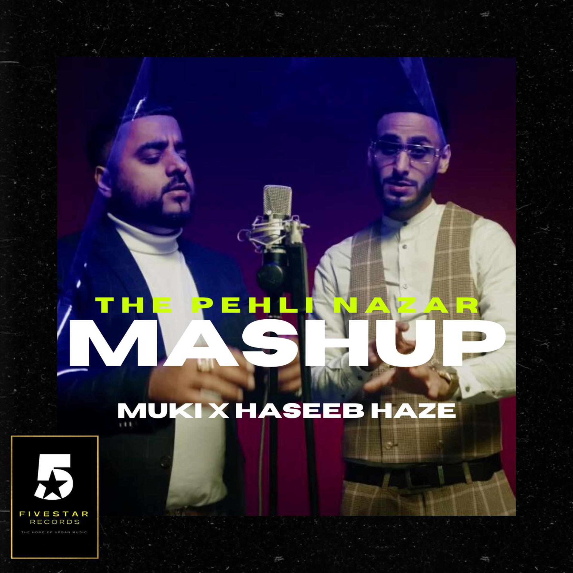 Постер альбома The Pehli Nazar Mashup