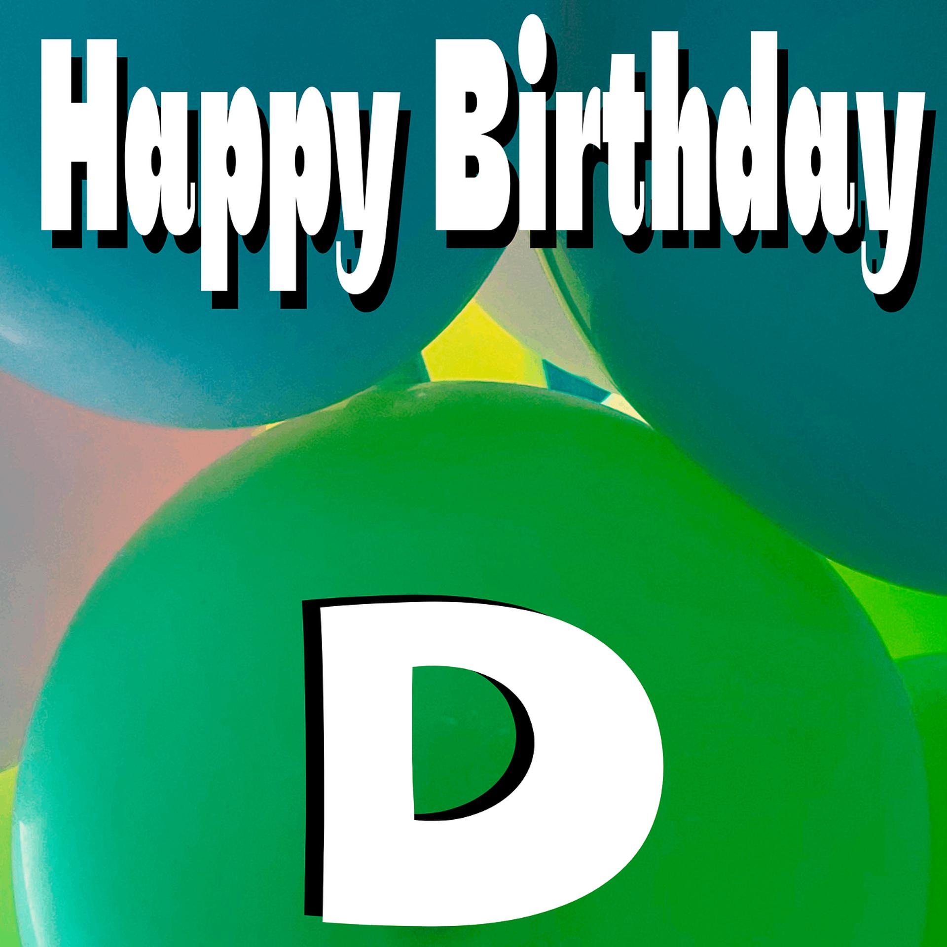 Постер альбома Happy Birthday D