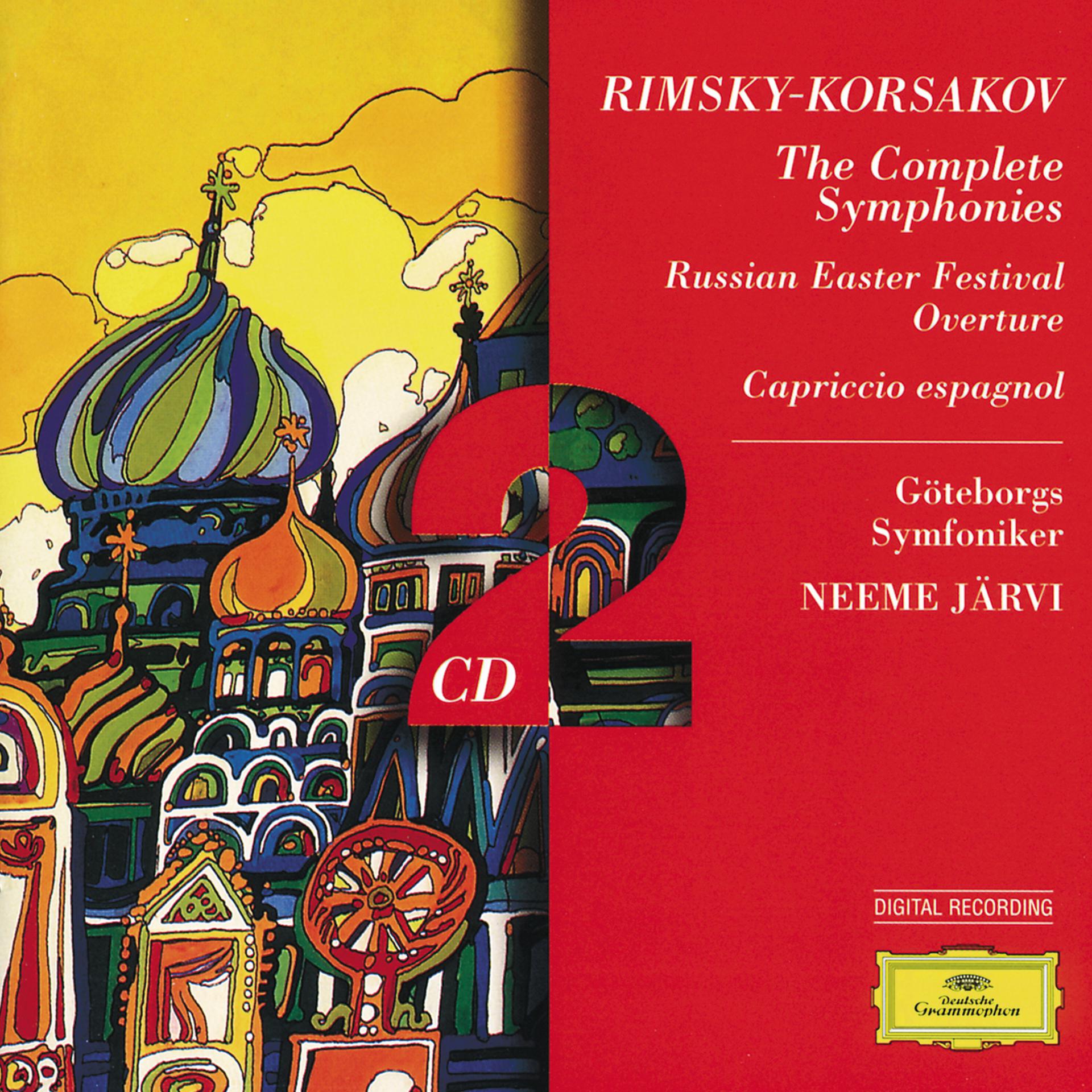 Постер альбома Rimsky-Korsakov: The Complete Symphonies; Russian Easter; Capriccio es