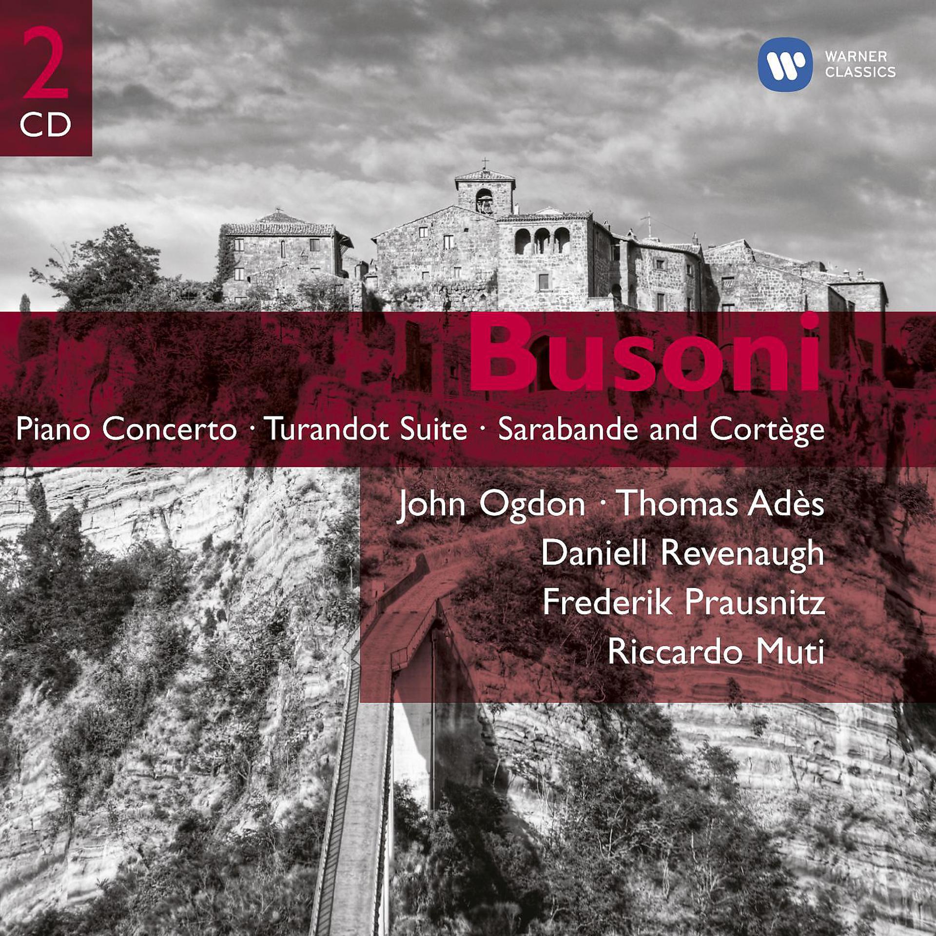 Постер альбома Busoni: Piano Concerto; Turandot Suite Etc