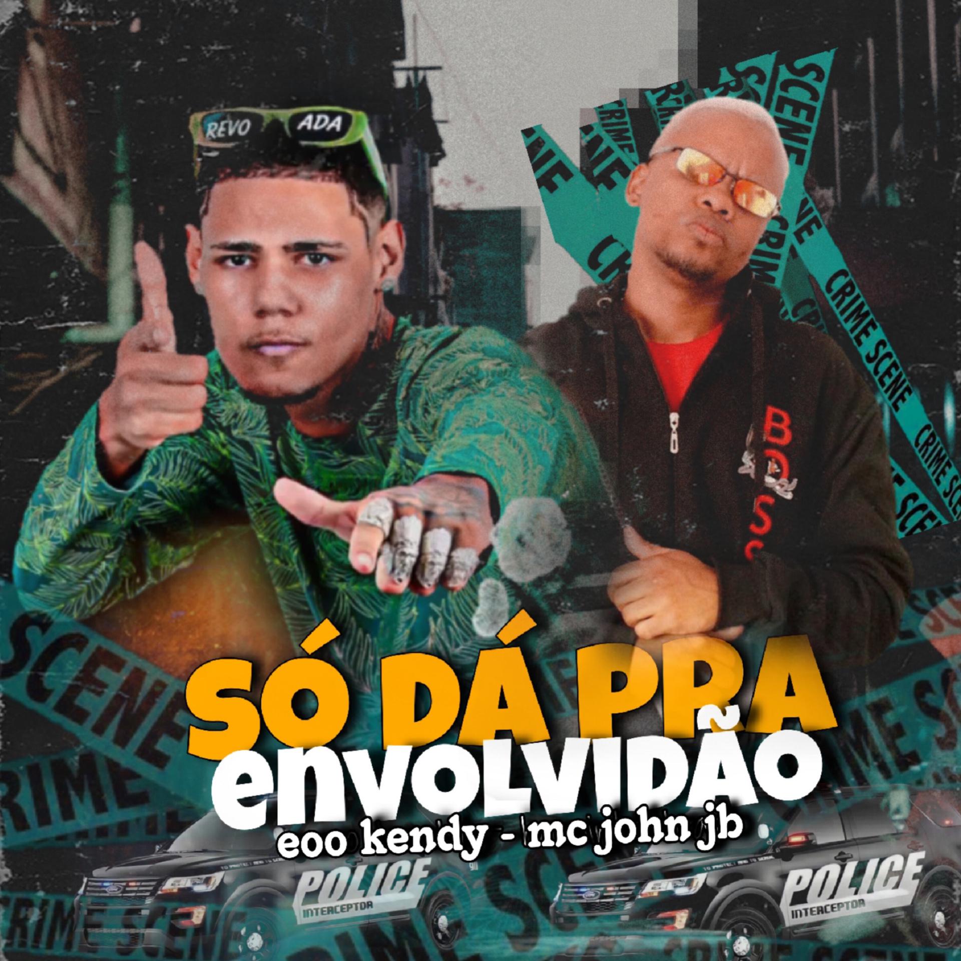 Постер альбома Só Dá pra Envolvidão