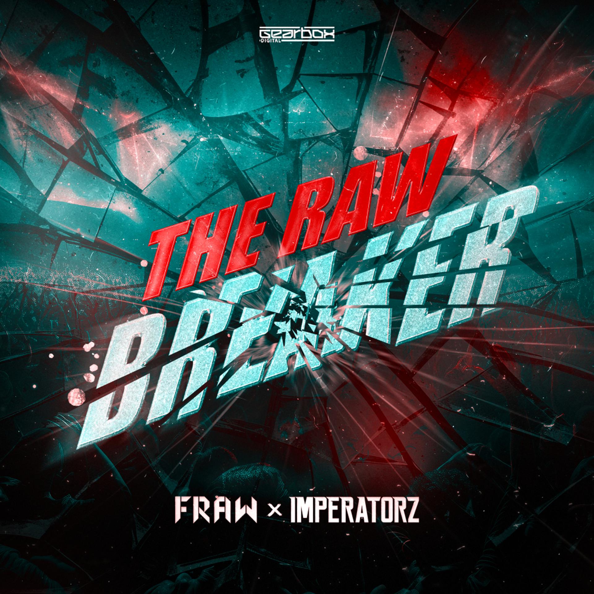 Постер альбома The Raw Breaker