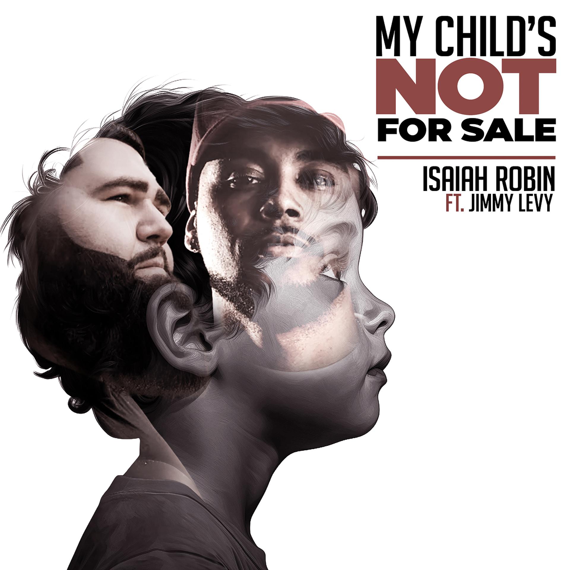 Постер альбома My Childs Not for Sale