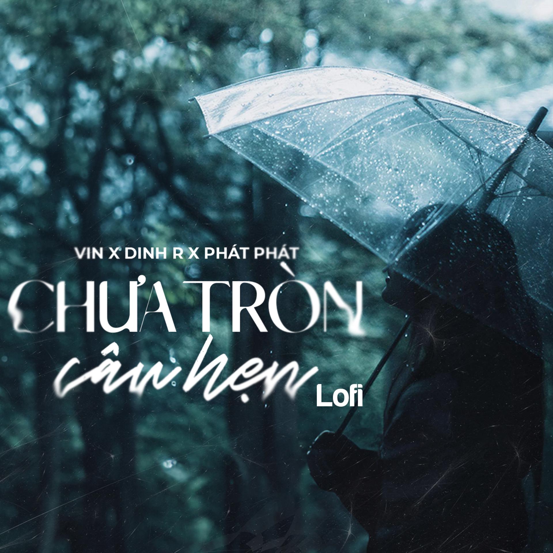 Постер альбома Chưa Tròn Câu Hẹn