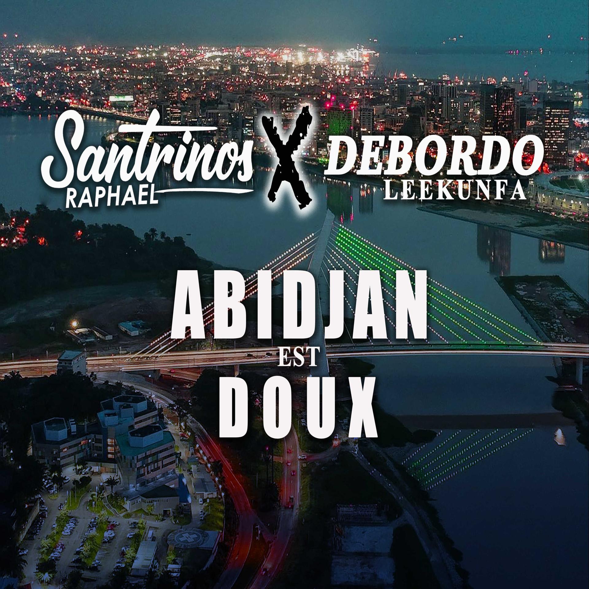 Постер альбома Abidjan Est Doux