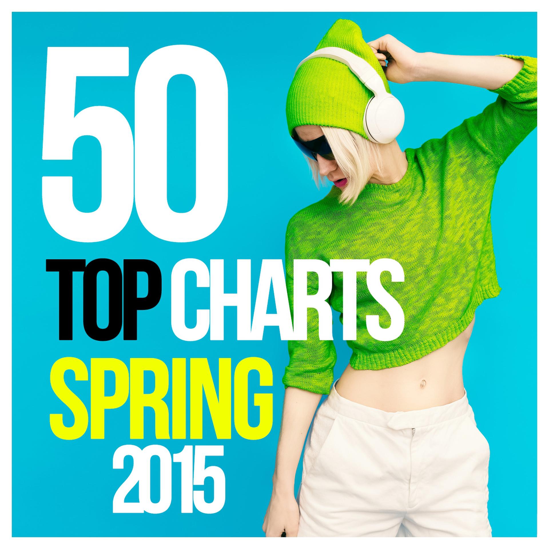 Постер альбома 50 Top Charts Spring 2015