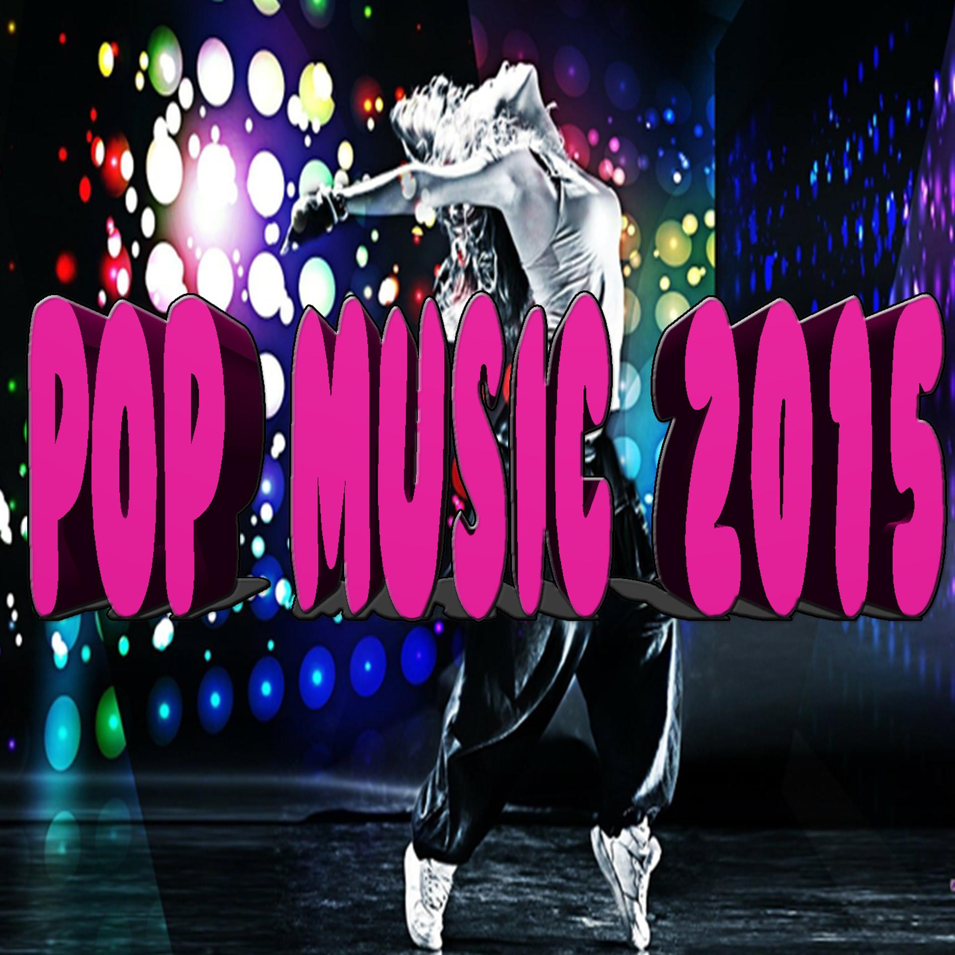 Постер альбома Pop Music 2015