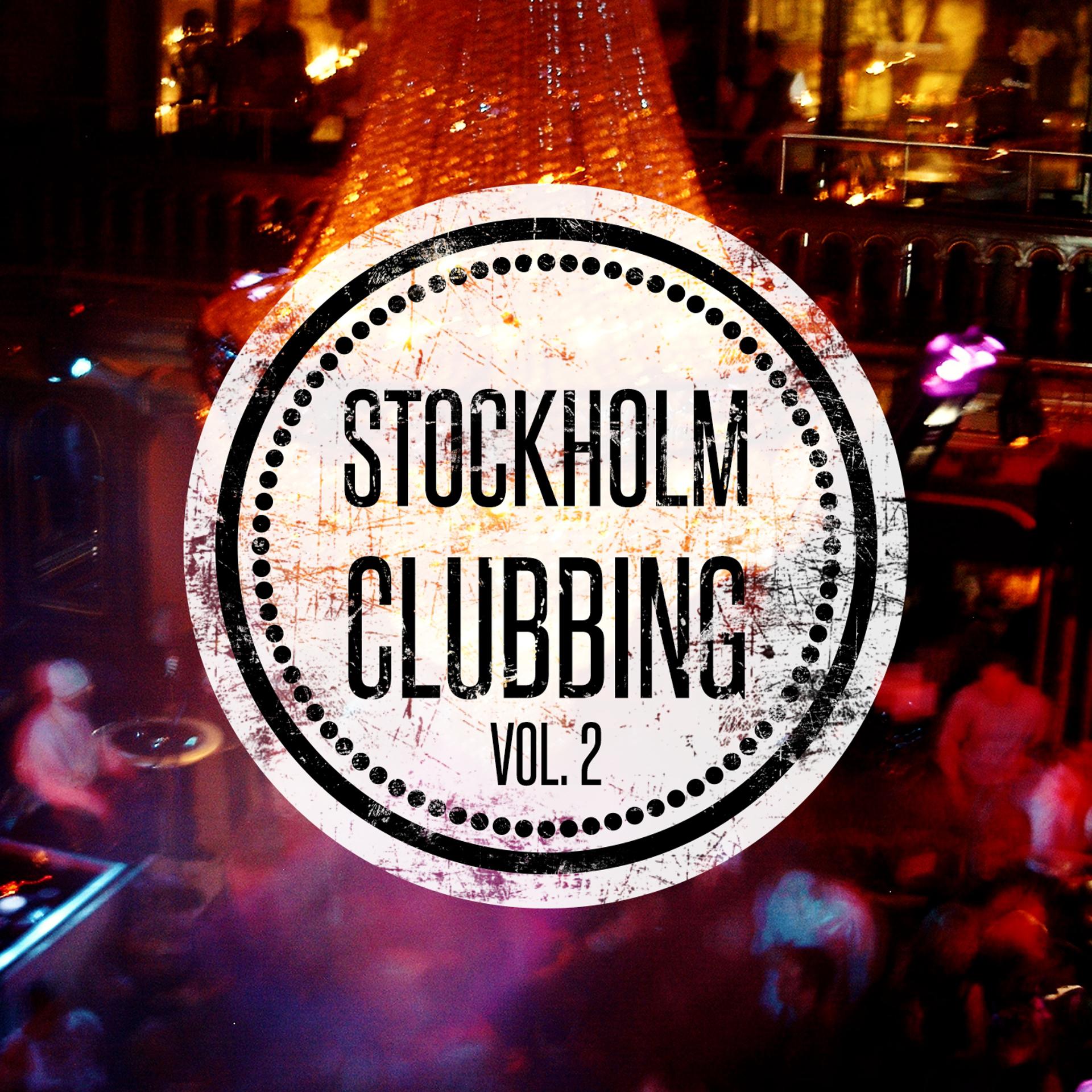 Постер альбома Stockholm Clubbing, Vol. 2