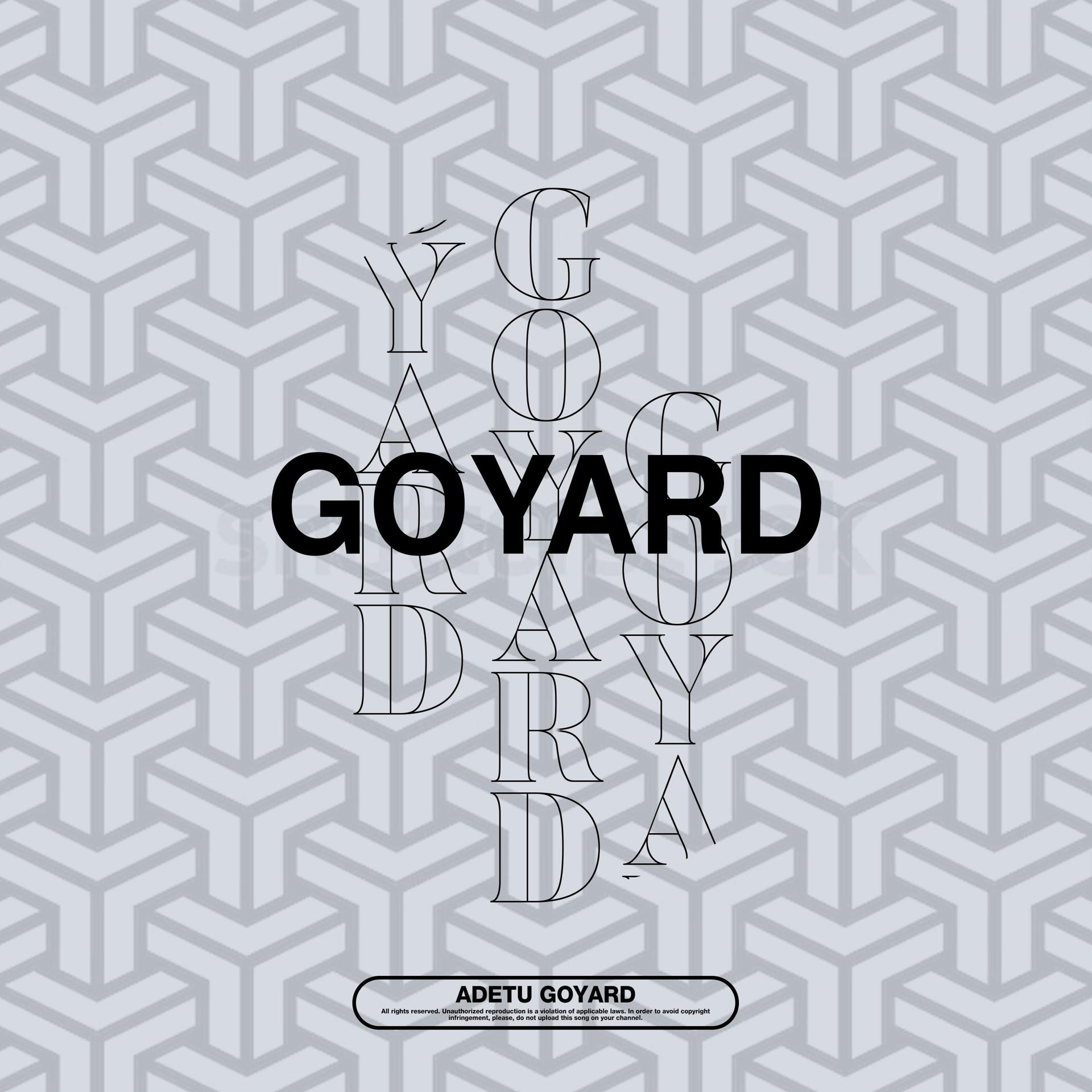 Постер альбома Goyard