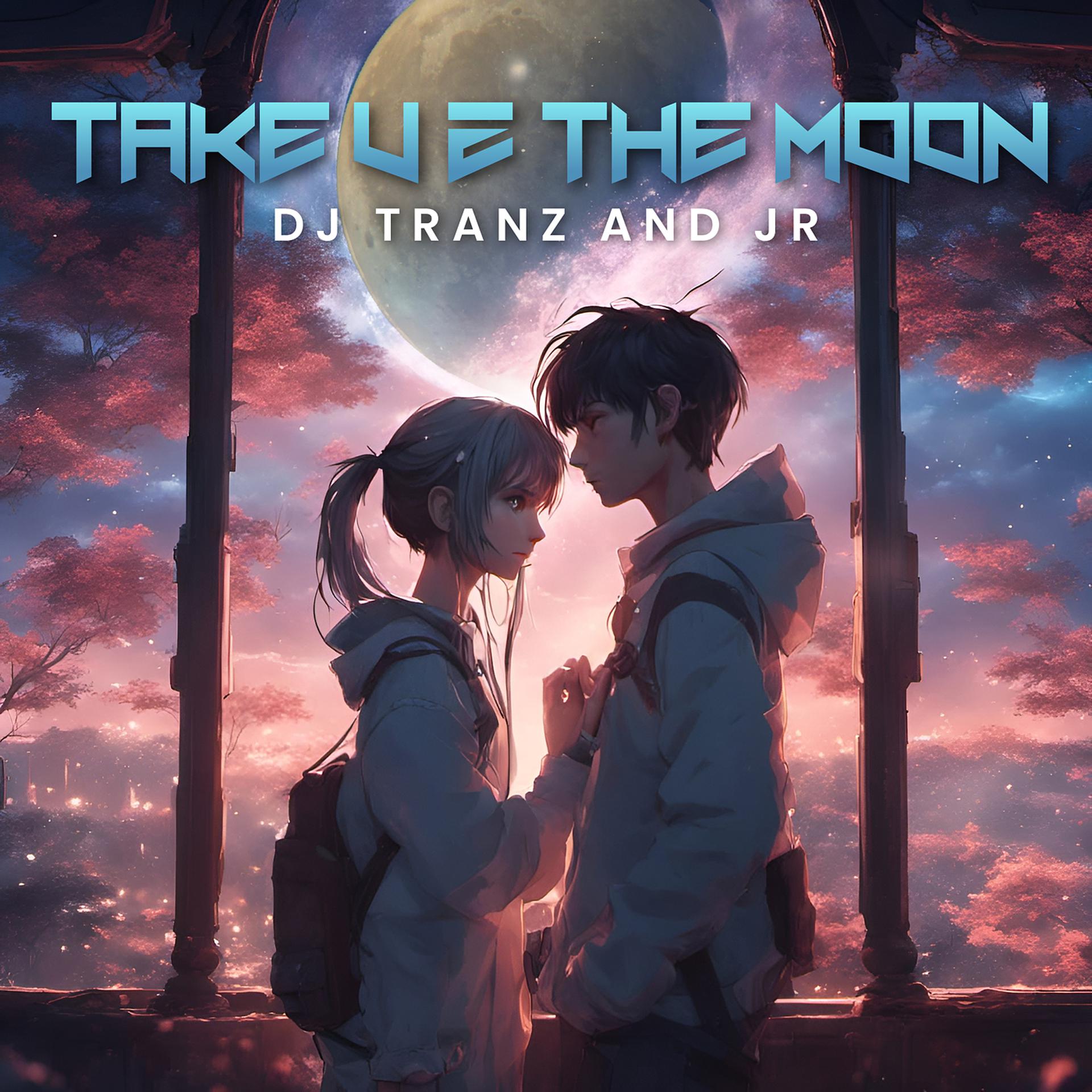 Постер альбома Take U 2 the Moon