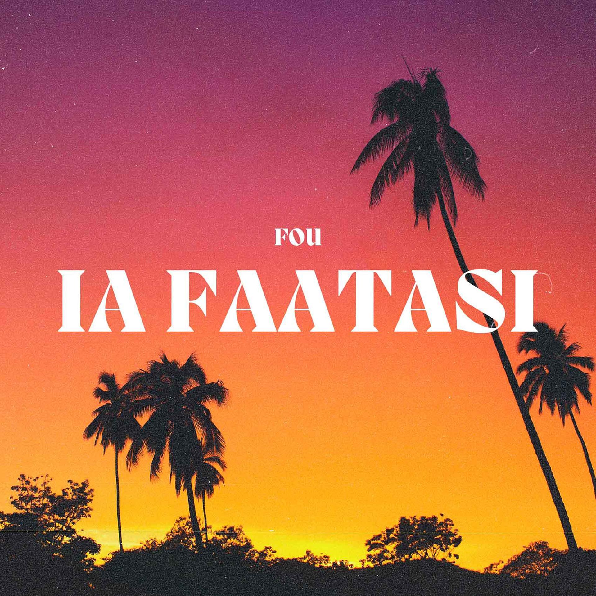 Постер альбома Ia Faatasi