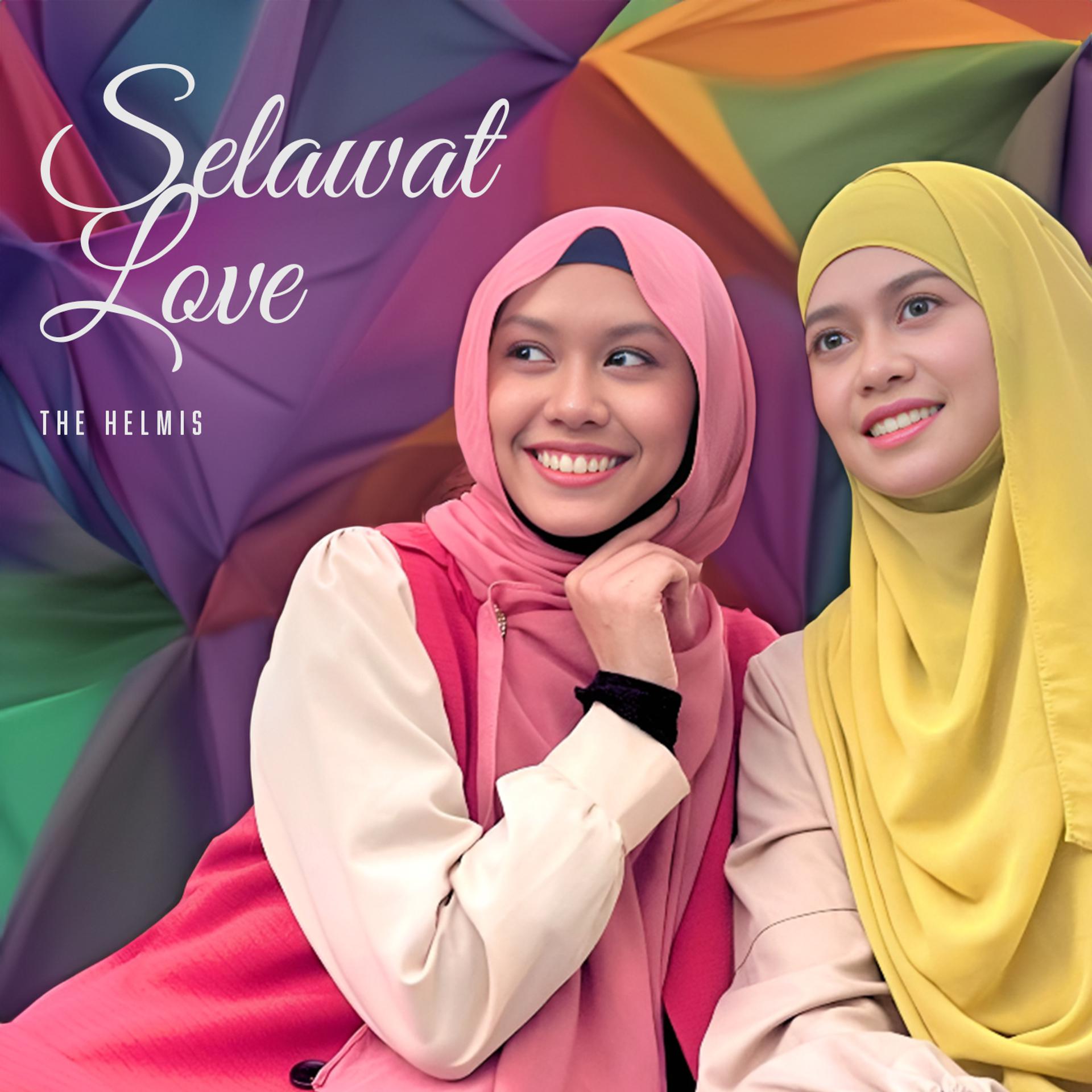 Постер альбома Selawat Love